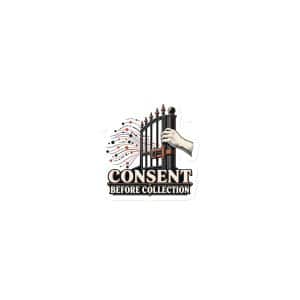 Die-Cut Magnet: Consent before collection - 3″×3″ - Main