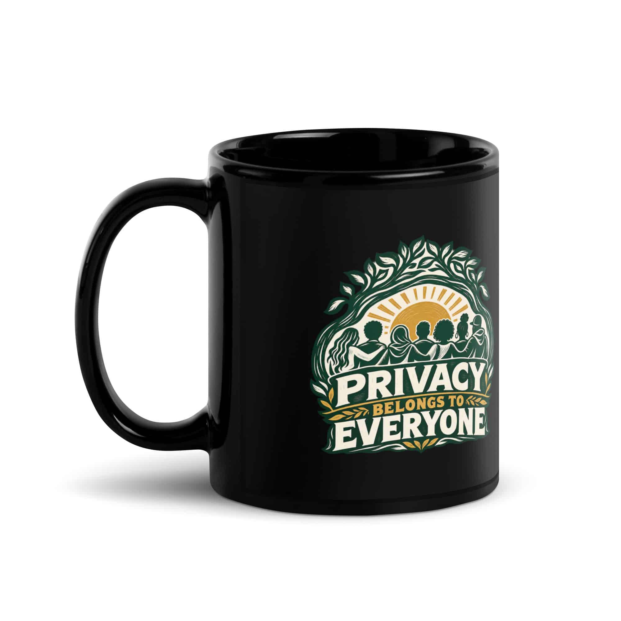 Black Glossy Coffee Mug: Privacy belongs to everyone