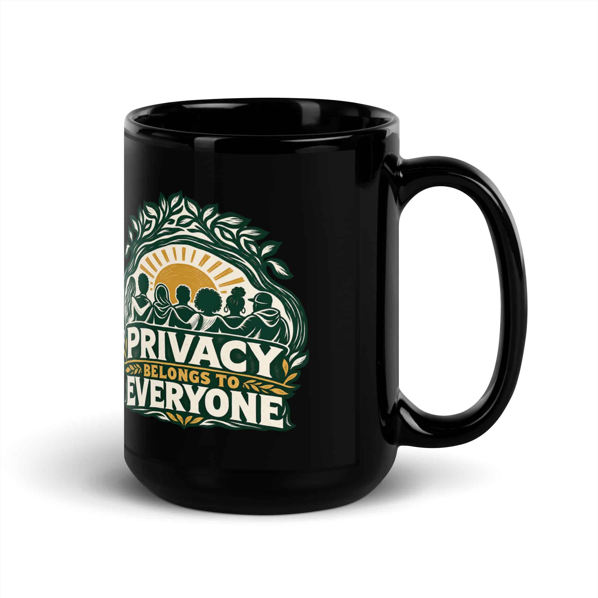 Black Glossy Coffee Mug: Privacy belongs to everyone