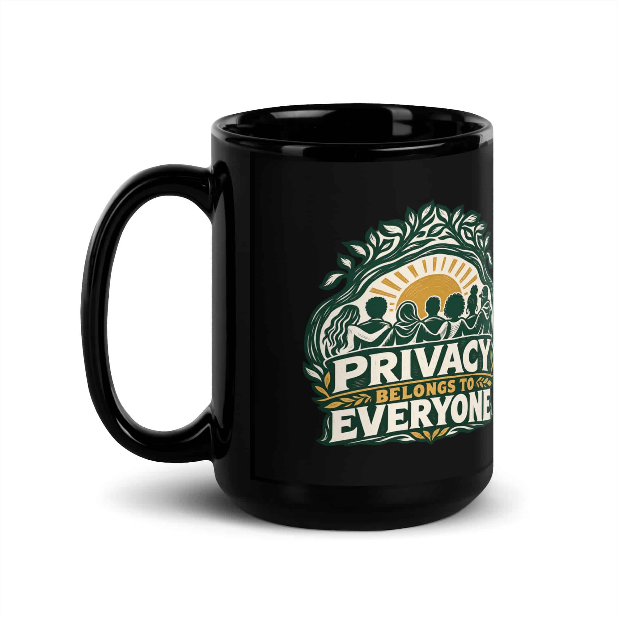 Black Glossy Coffee Mug: Privacy belongs to everyone
