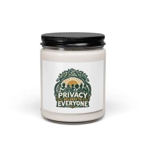 Soy Wax Candle: Privacy belongs to everyone - 9oz - Main