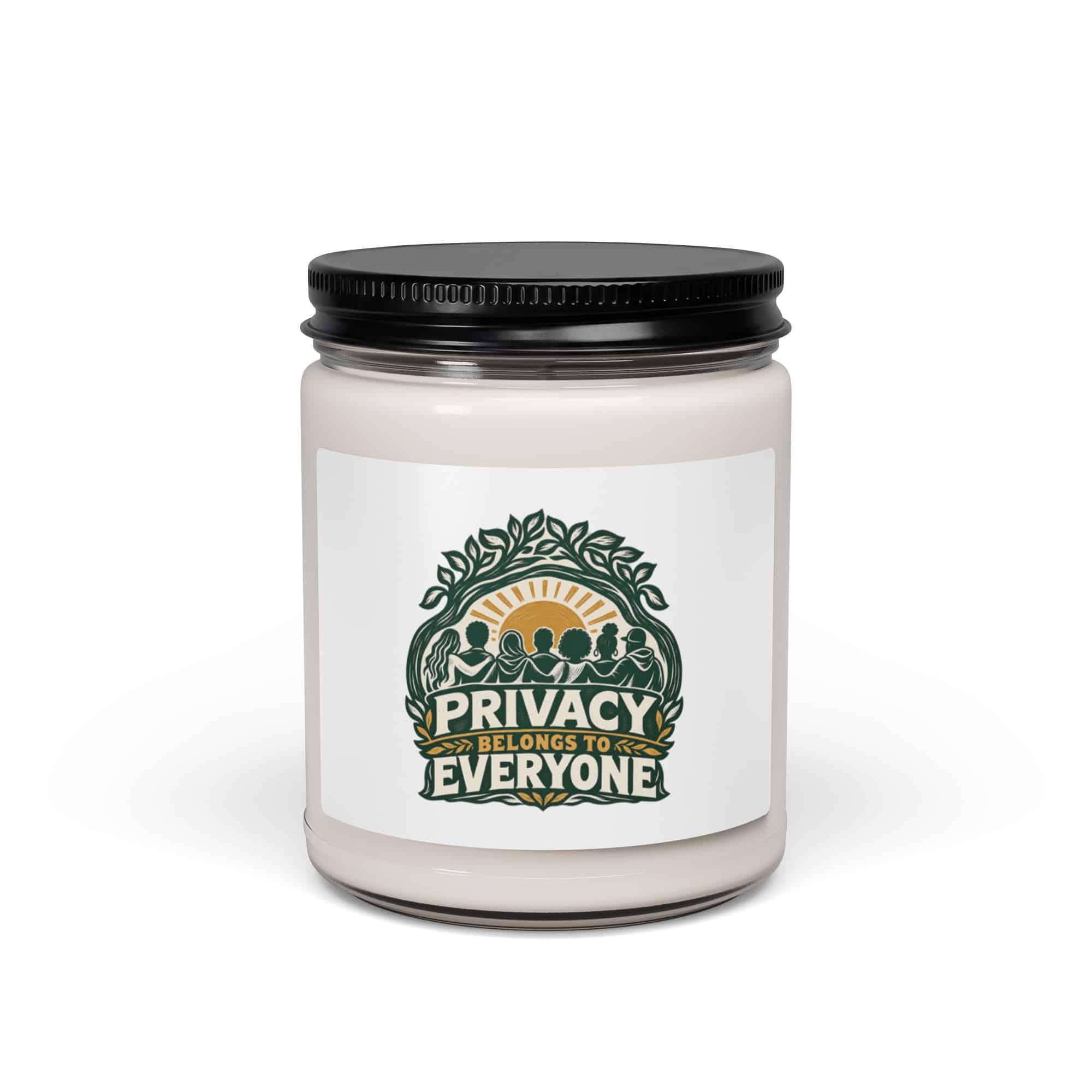 Soy Wax Candle: Privacy belongs to everyone
