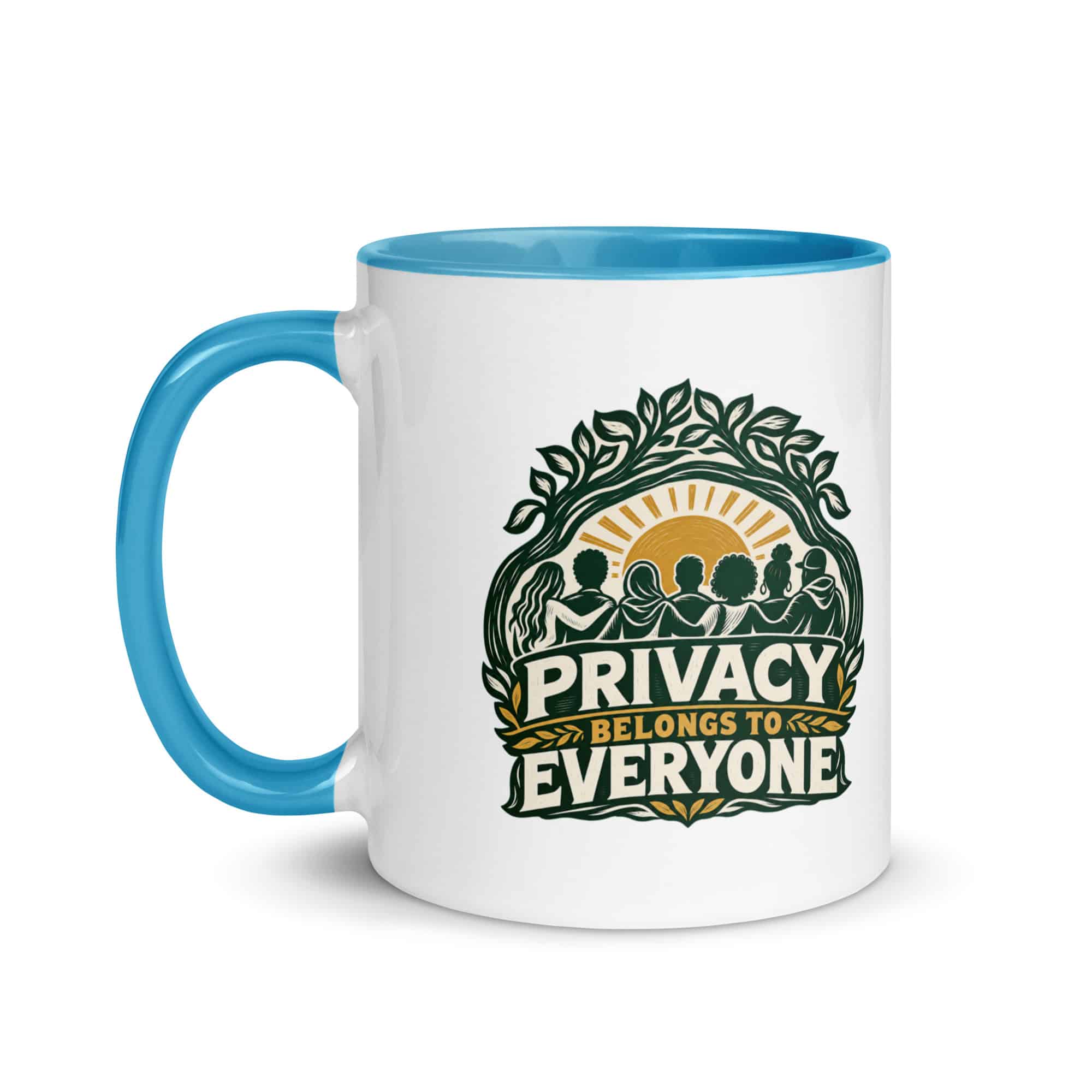 Color Inside Coffee Mug: Privacy belongs to everyone