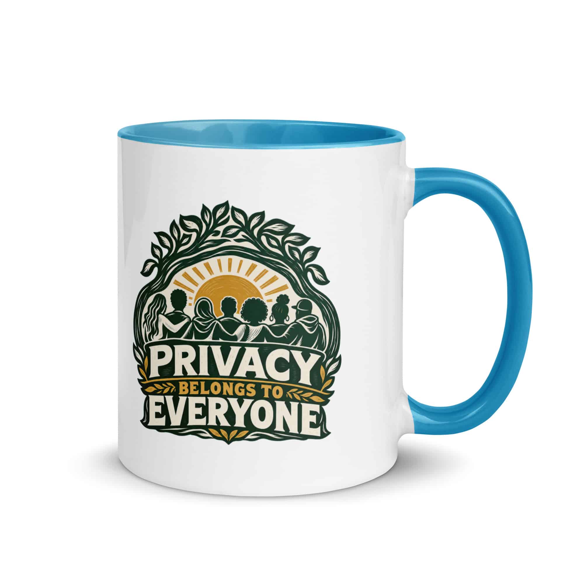 Color Inside Coffee Mug: Privacy belongs to everyone