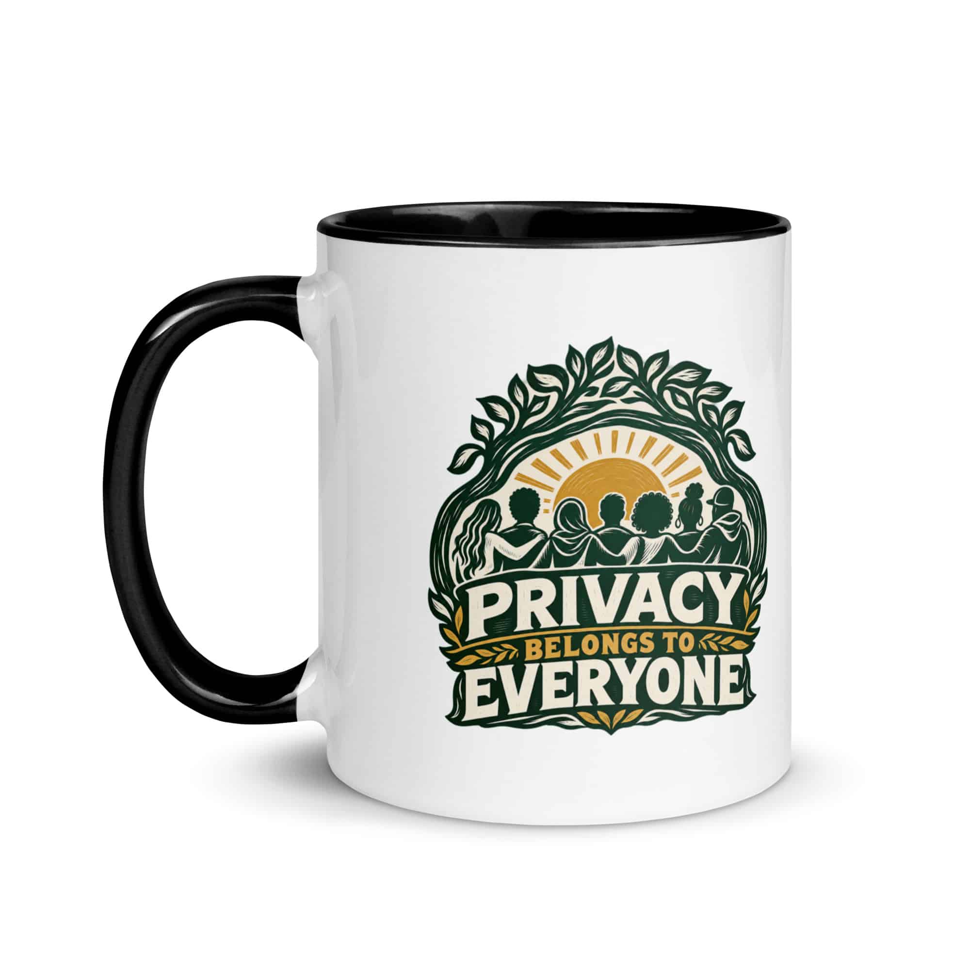 Color Inside Coffee Mug: Privacy belongs to everyone