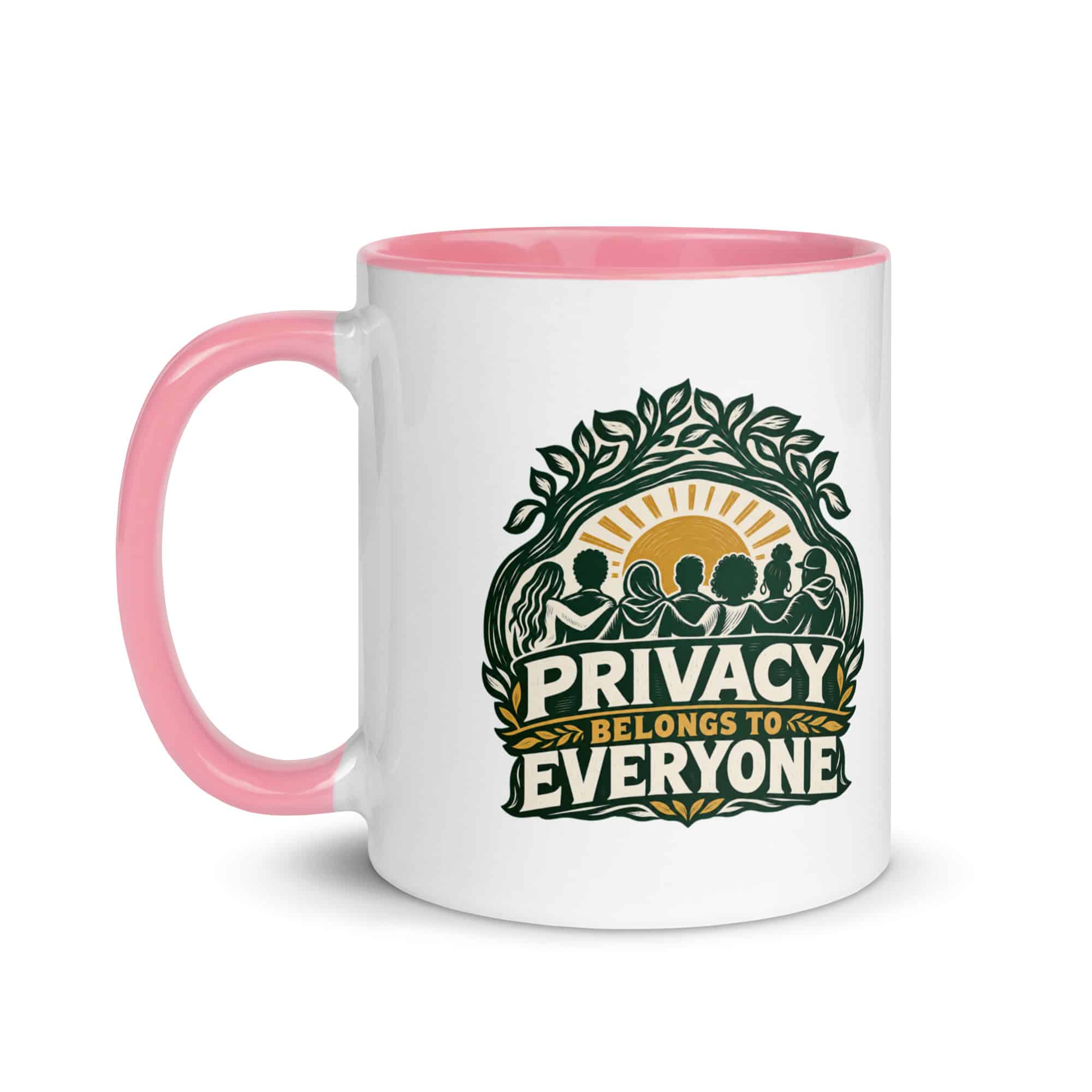 Color Inside Coffee Mug: Privacy belongs to everyone