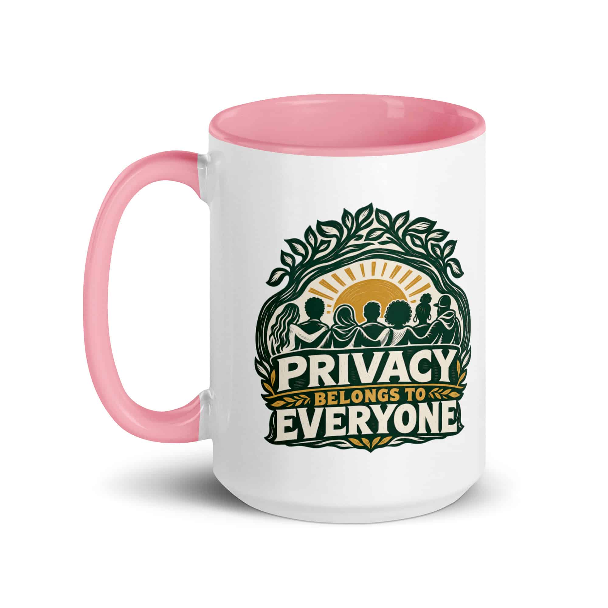 Color Inside Coffee Mug: Privacy belongs to everyone