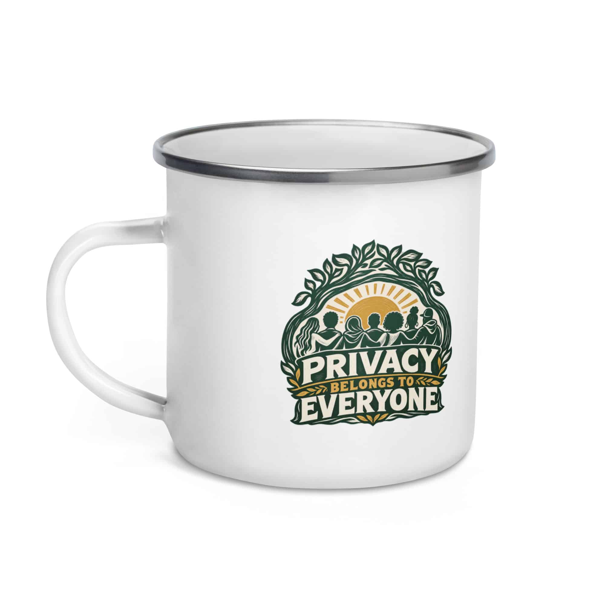 Enamel Camp Mug: Privacy belongs to everyone