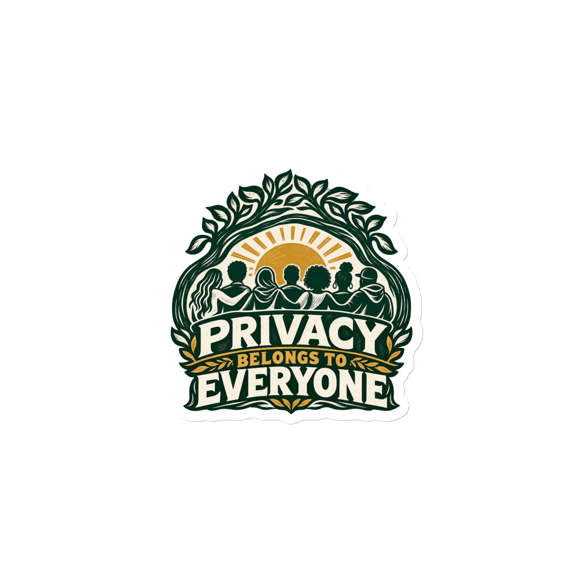 Die-Cut Magnet: Privacy belongs to everyone