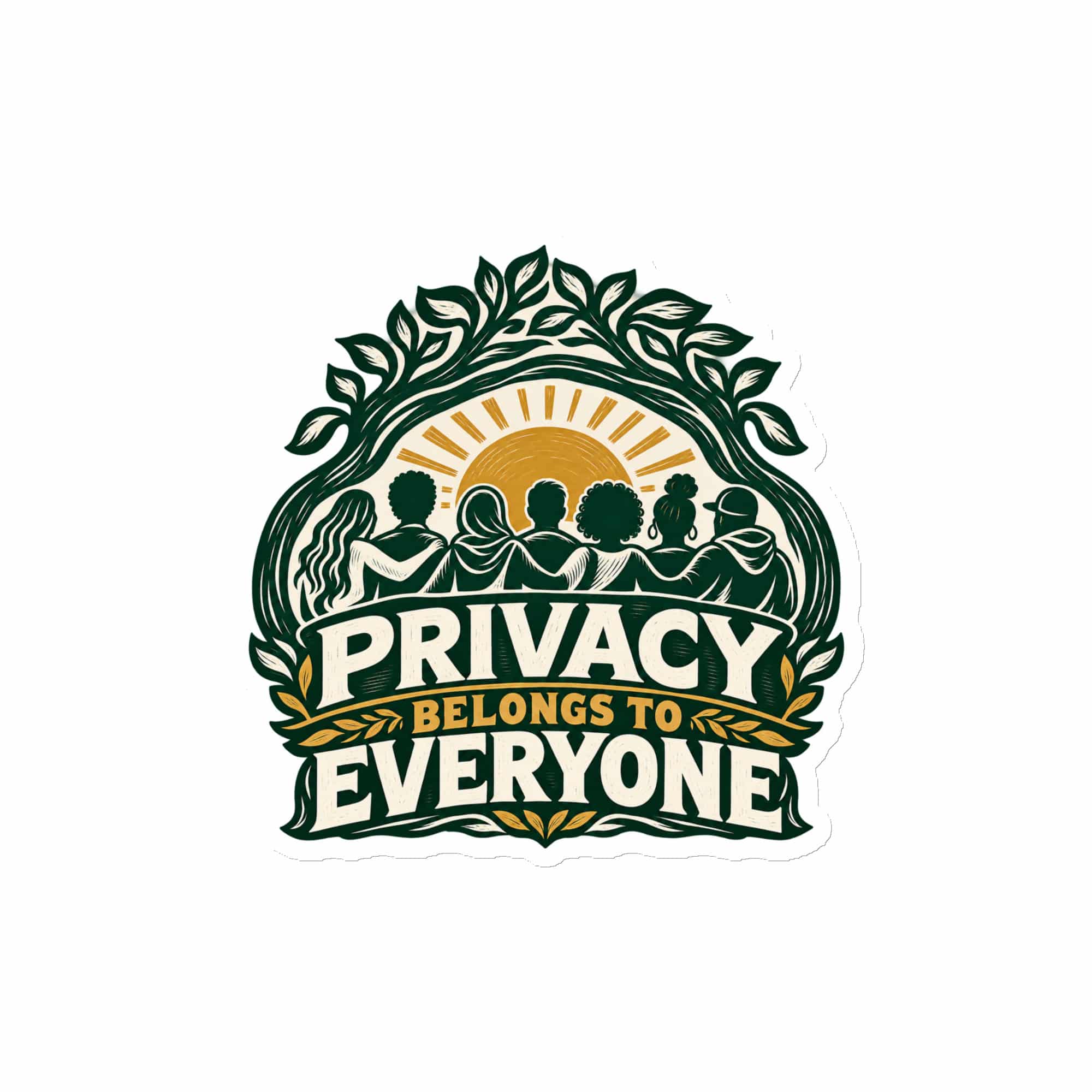Die-Cut Magnet: Privacy belongs to everyone