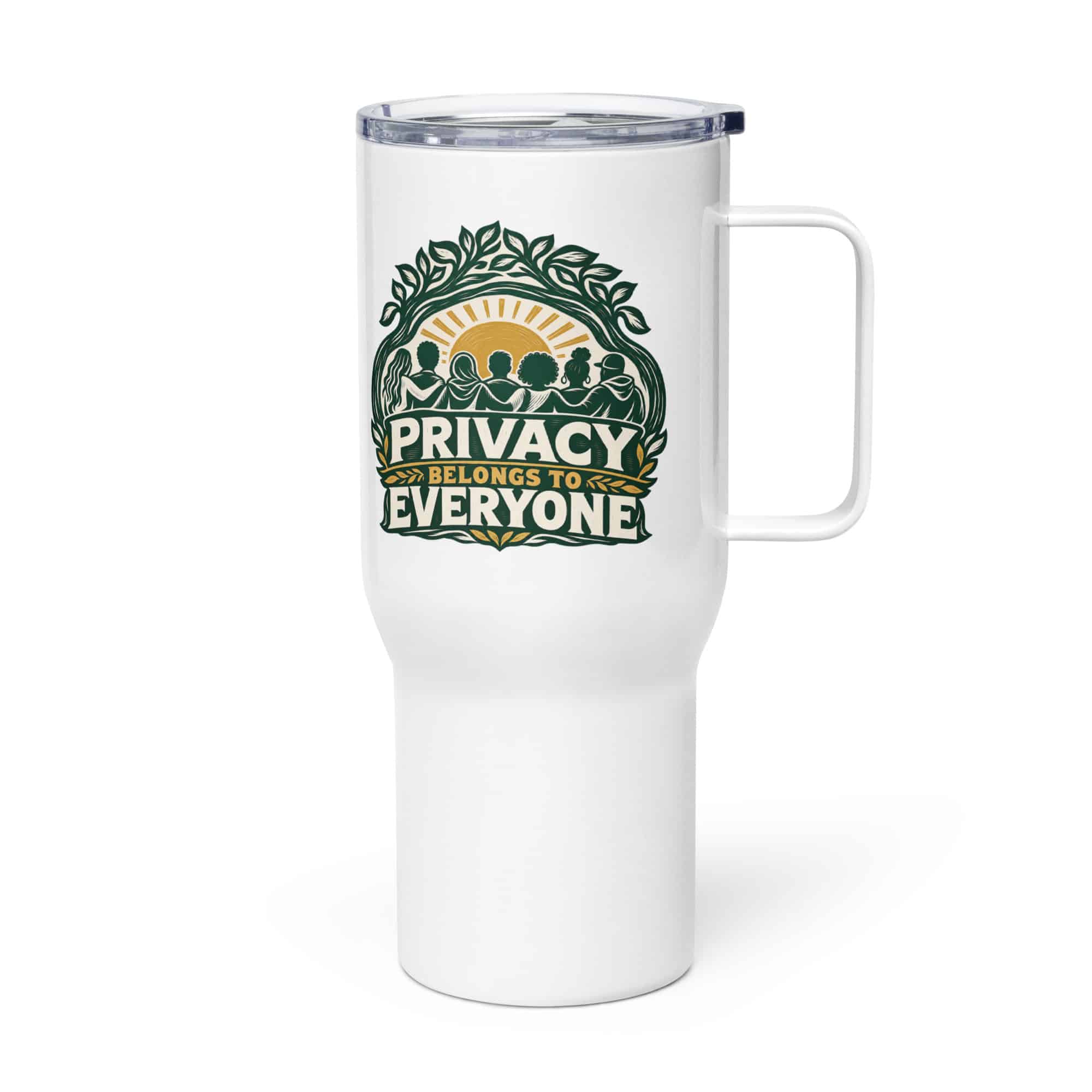 Travel Mug: Privacy belongs to everyone