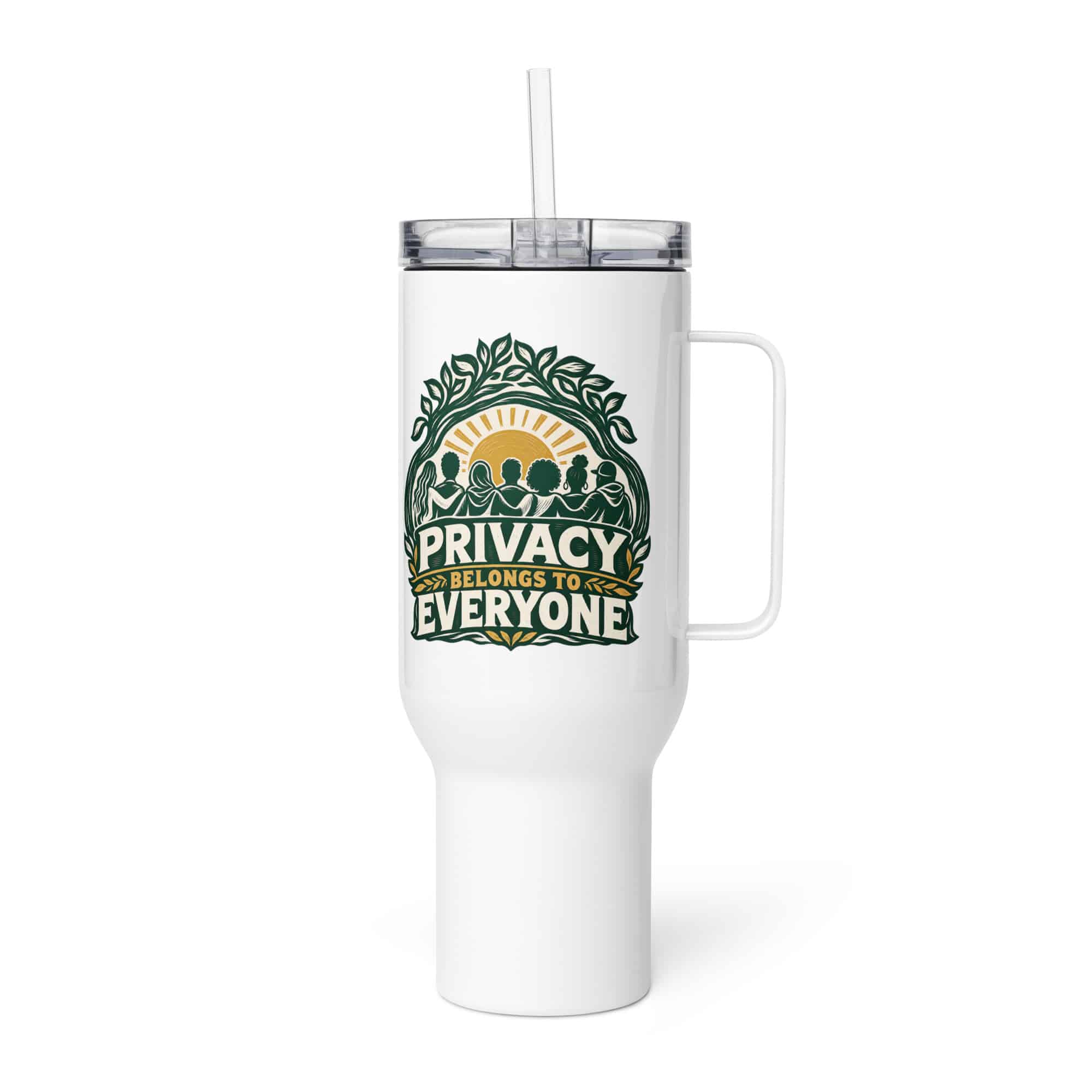 Travel Mug: Privacy belongs to everyone