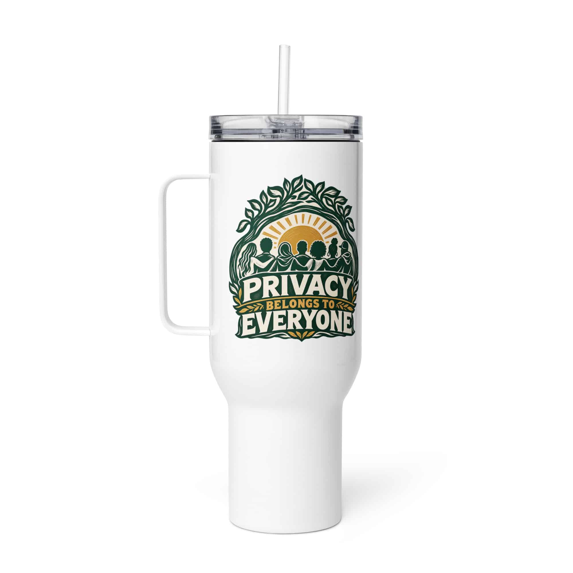 Travel Mug: Privacy belongs to everyone