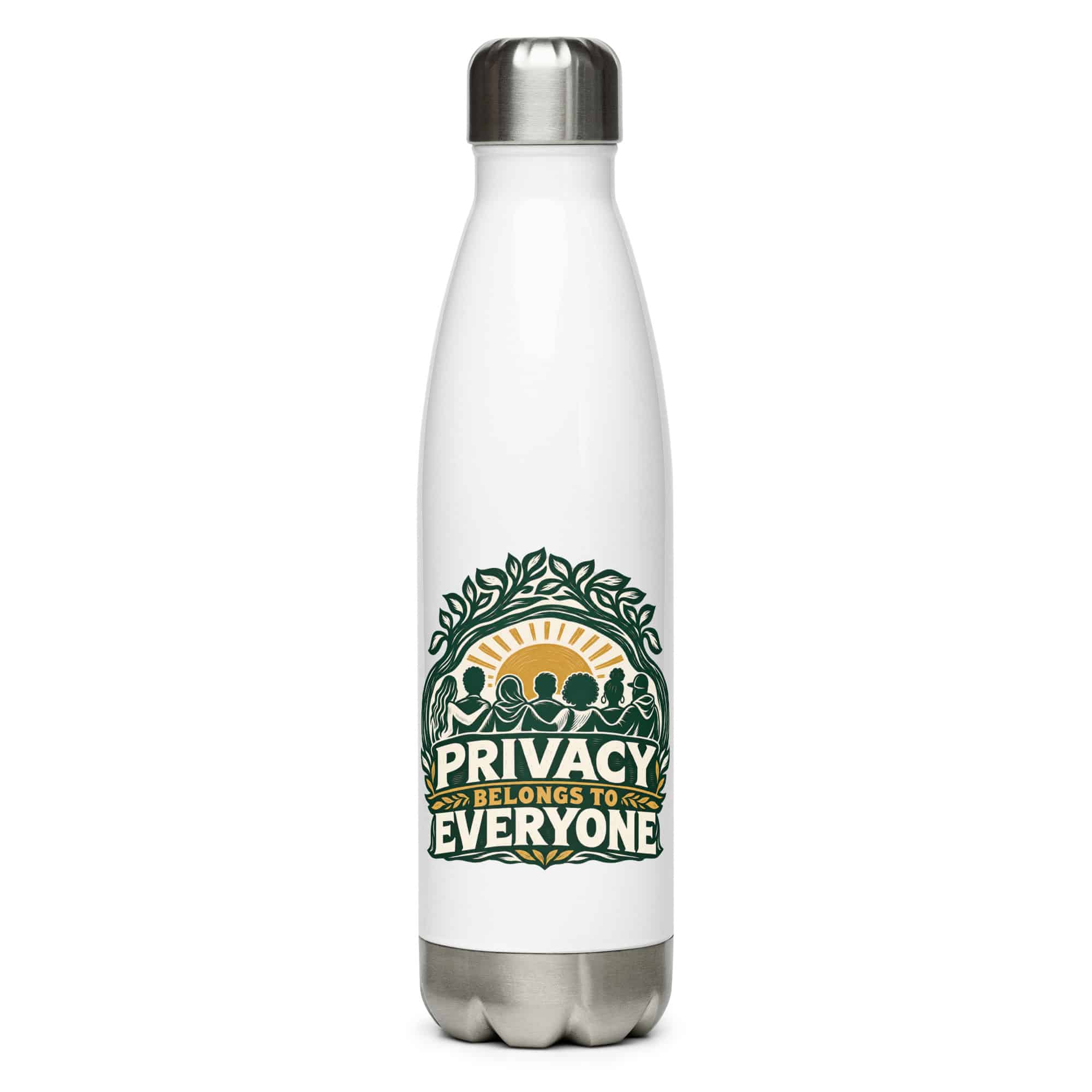 Stainless Steel Water Bottle: Privacy belongs to everyone