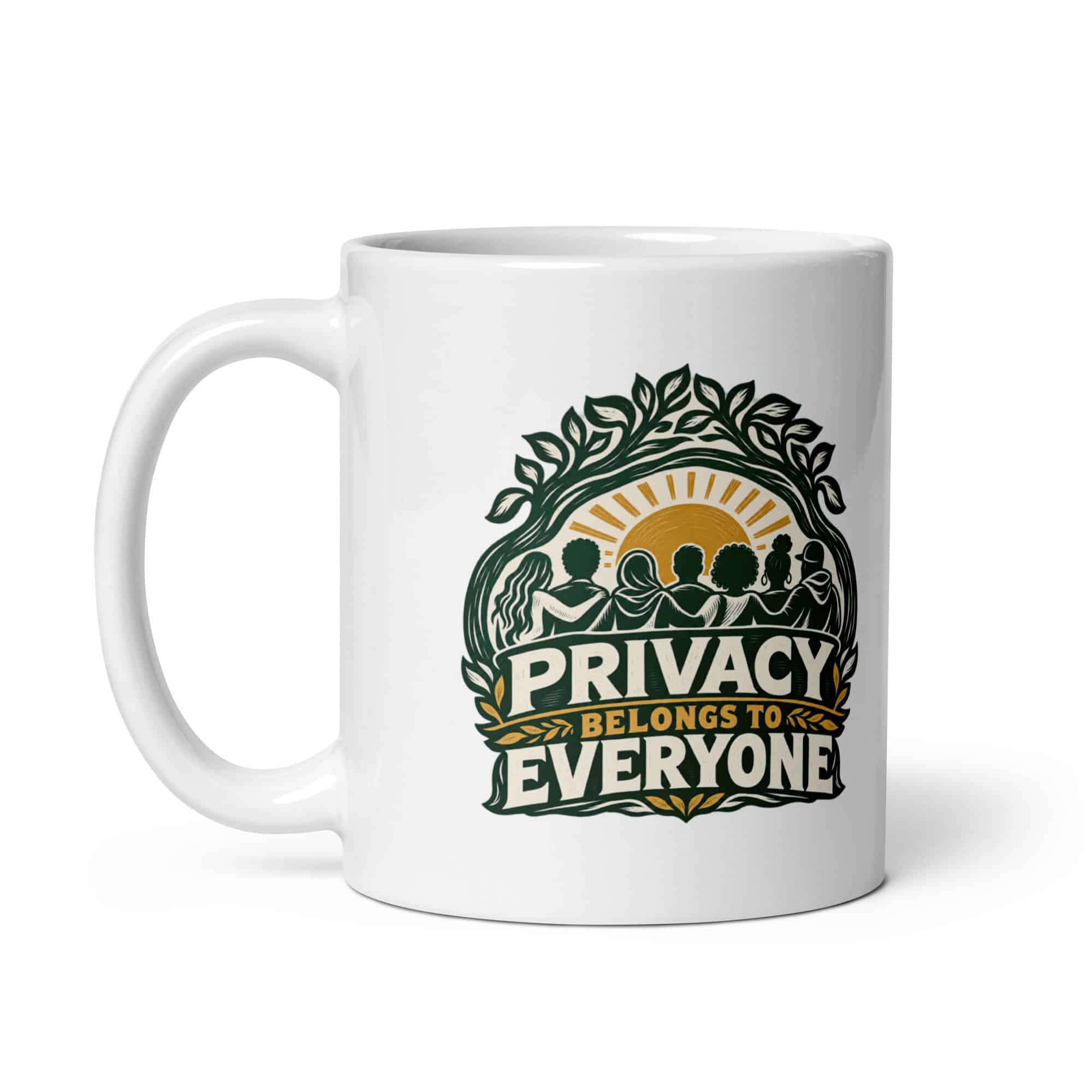 White Ceramic Coffee Mug: Privacy belongs to everyone