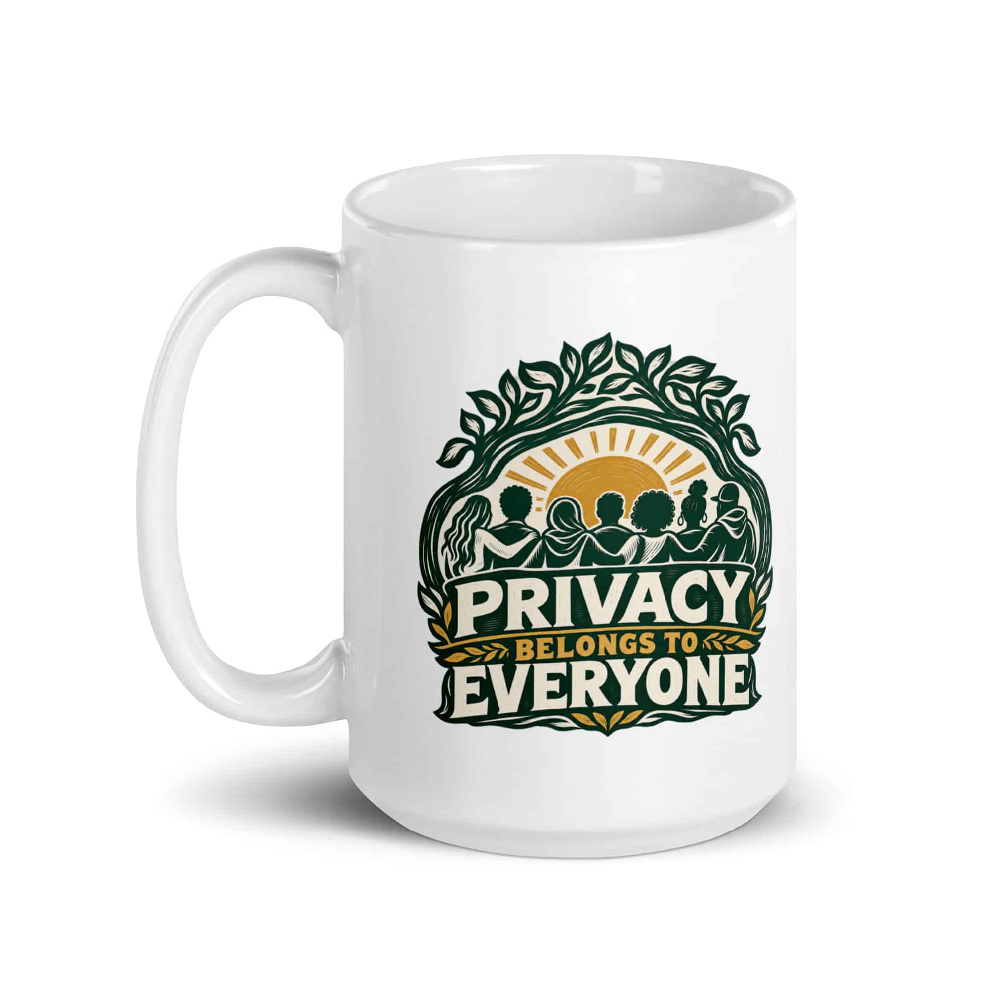 White Ceramic Coffee Mug: Privacy belongs to everyone