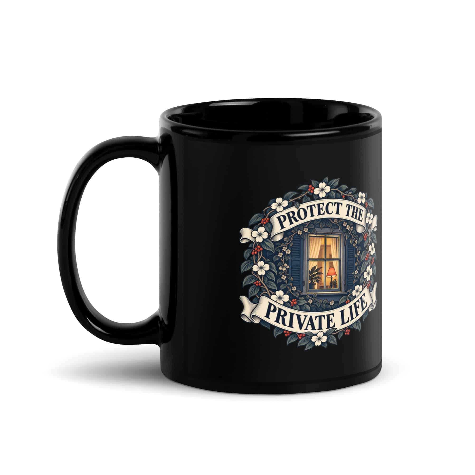 Black Glossy Coffee Mug: Protect the private life