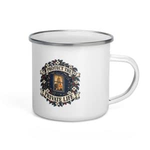Enamel Camp Mug: Protect the private life - 12 oz - Main
