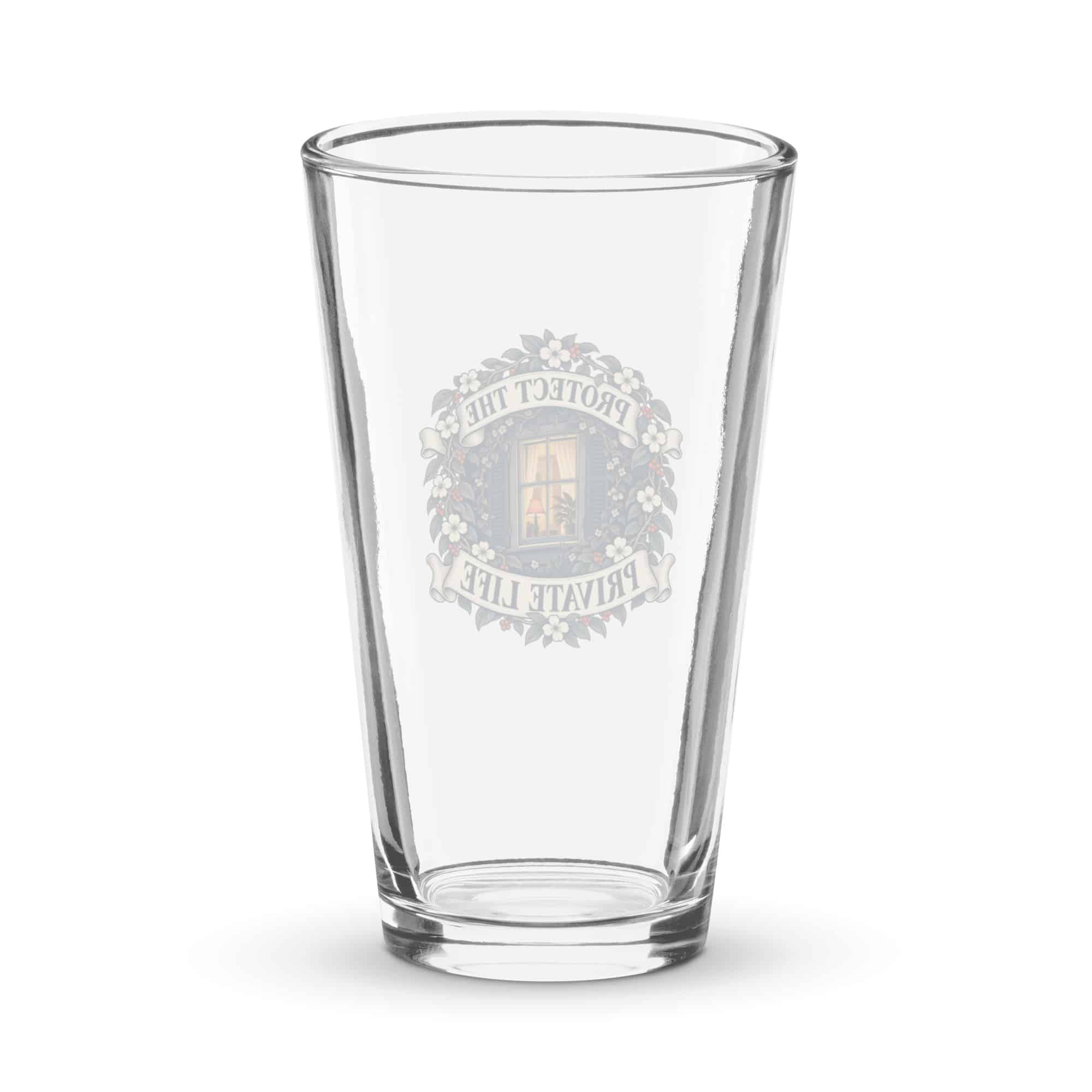 Pint Glass: Protect the private life