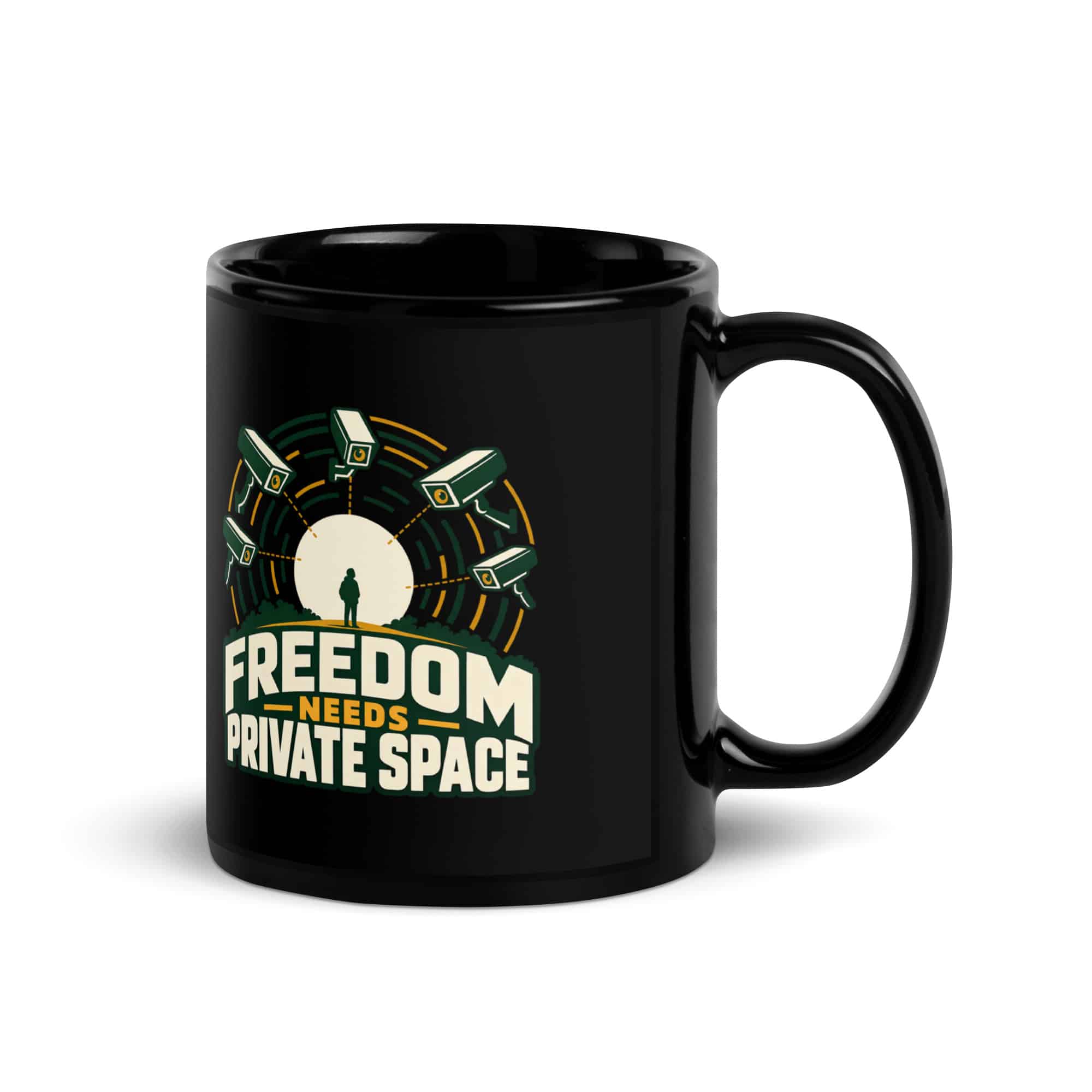 Black Glossy Coffee Mug: Freedom needs private space