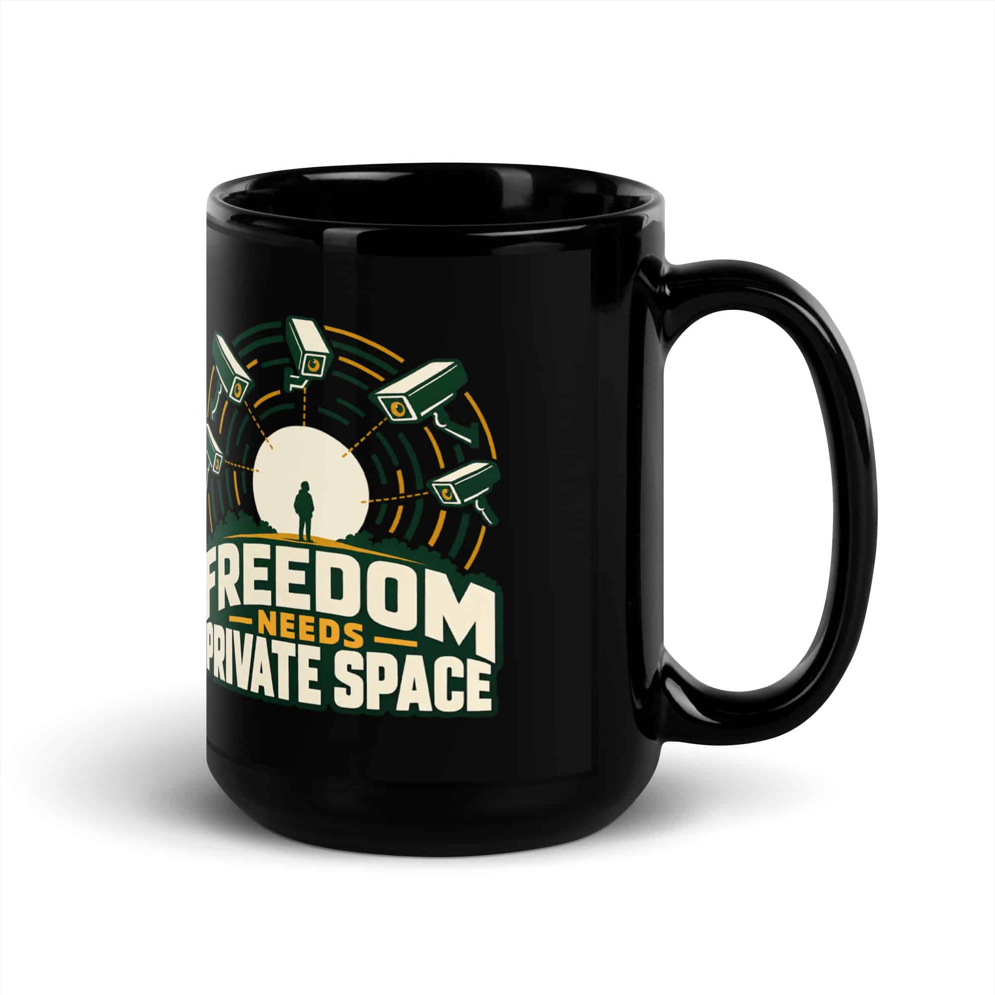 Black Glossy Coffee Mug: Freedom needs private space