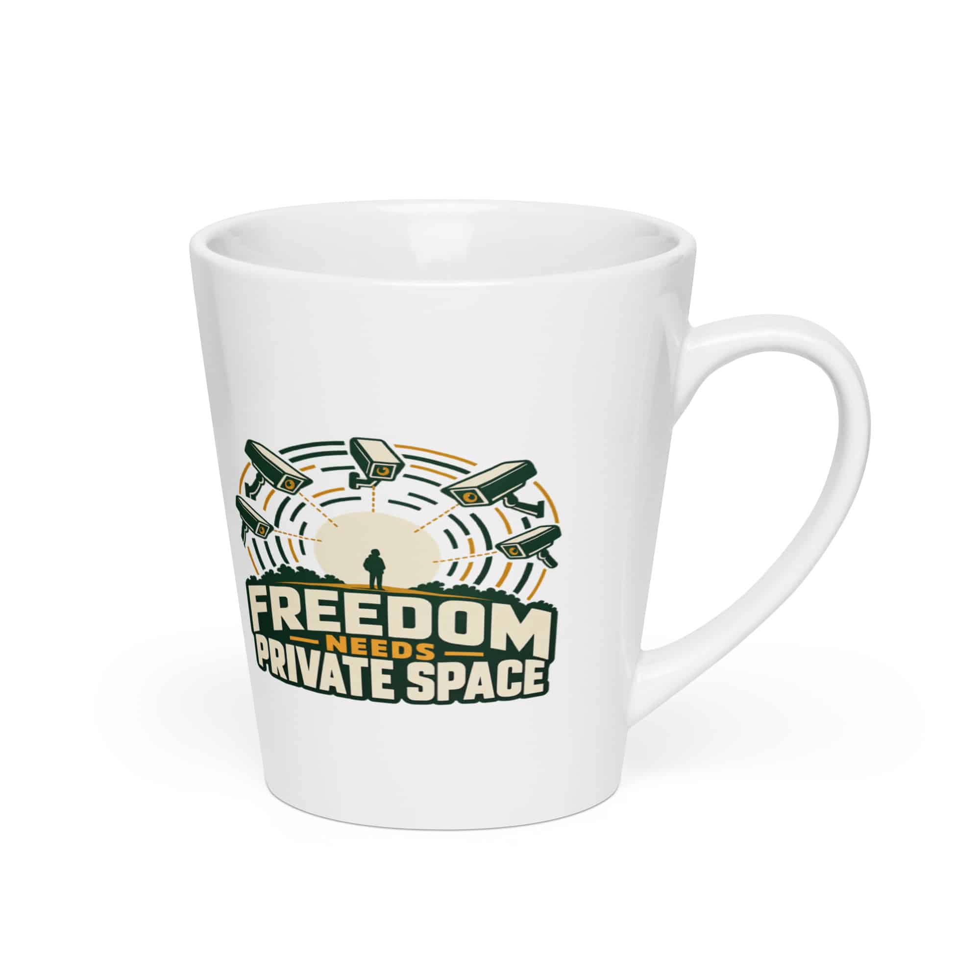 Latte Mug: Freedom needs private space