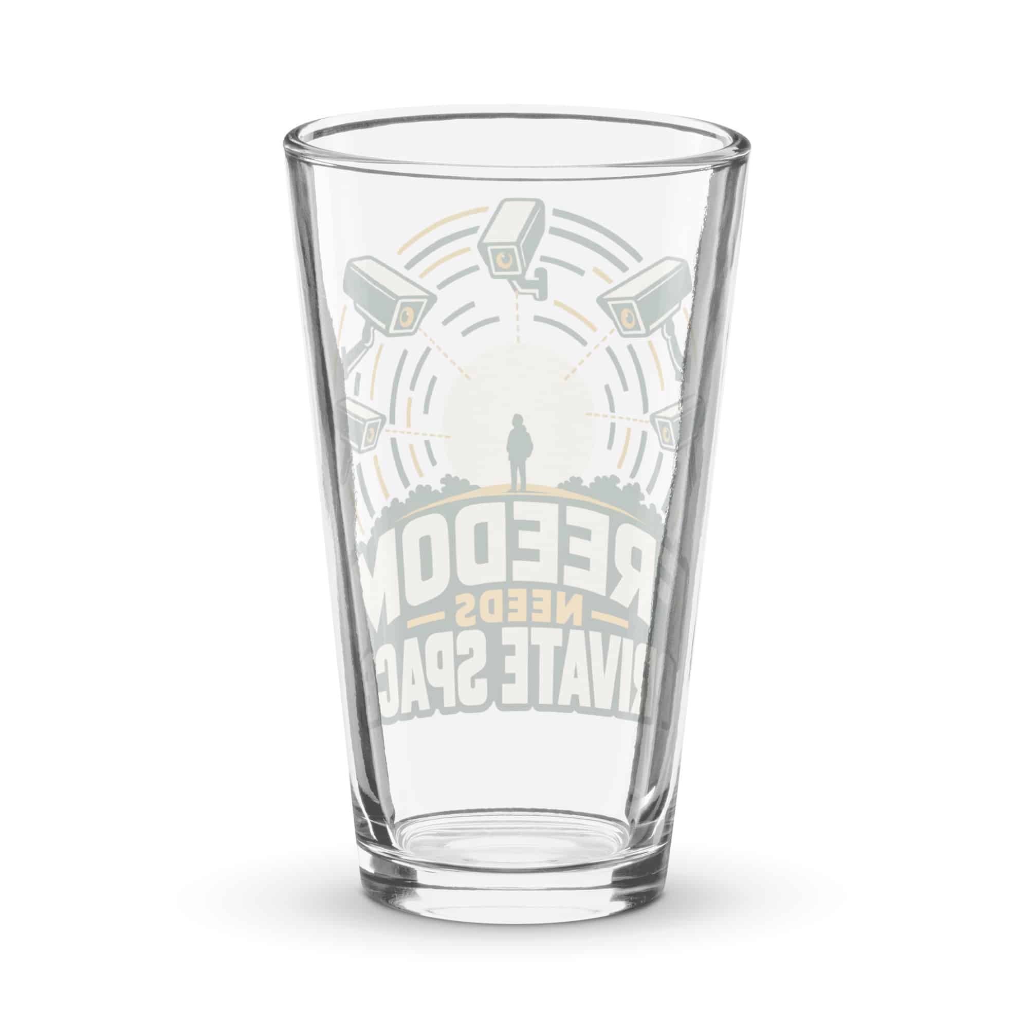 Pint Glass: Freedom needs private space