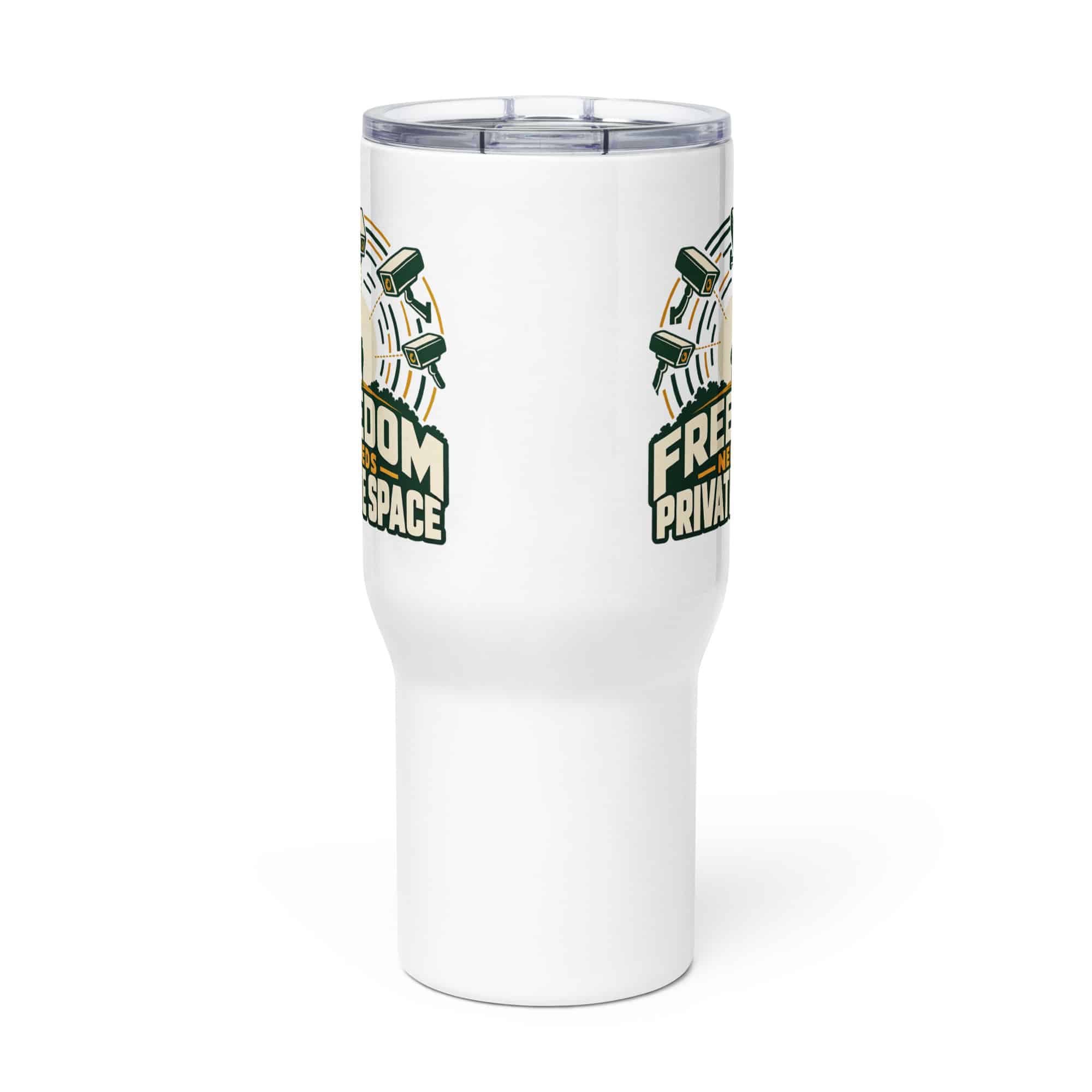 Travel Mug: Freedom needs private space