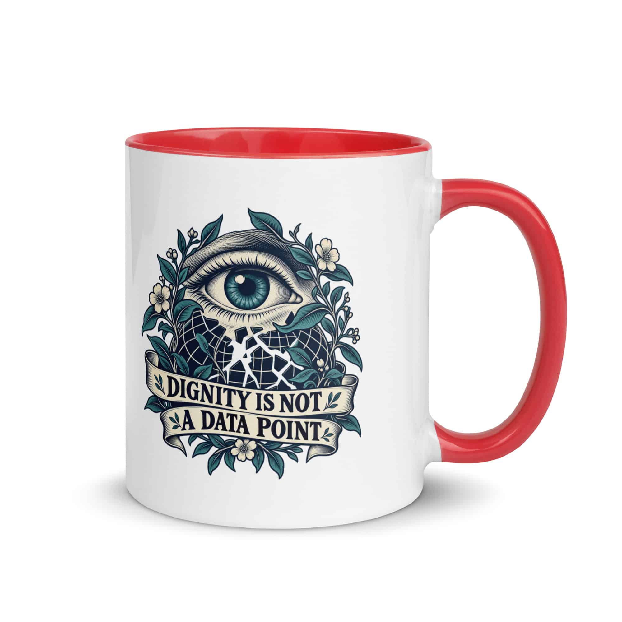 Color Inside Coffee Mug: Dignity is not a data point