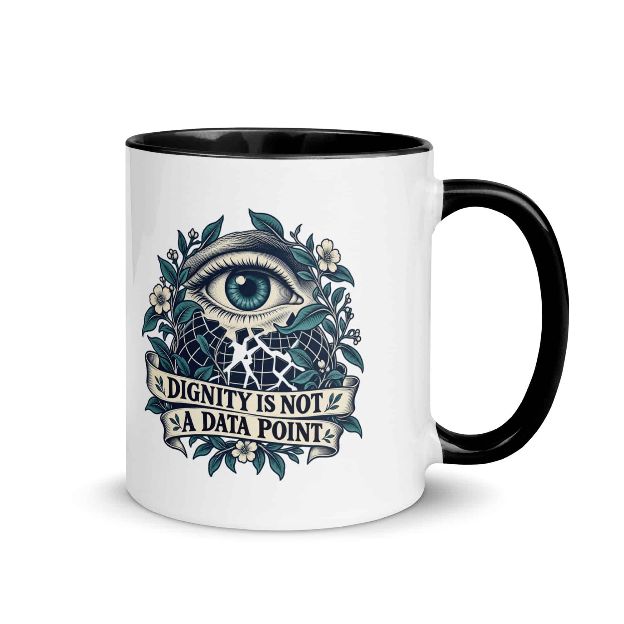 Color Inside Coffee Mug: Dignity is not a data point