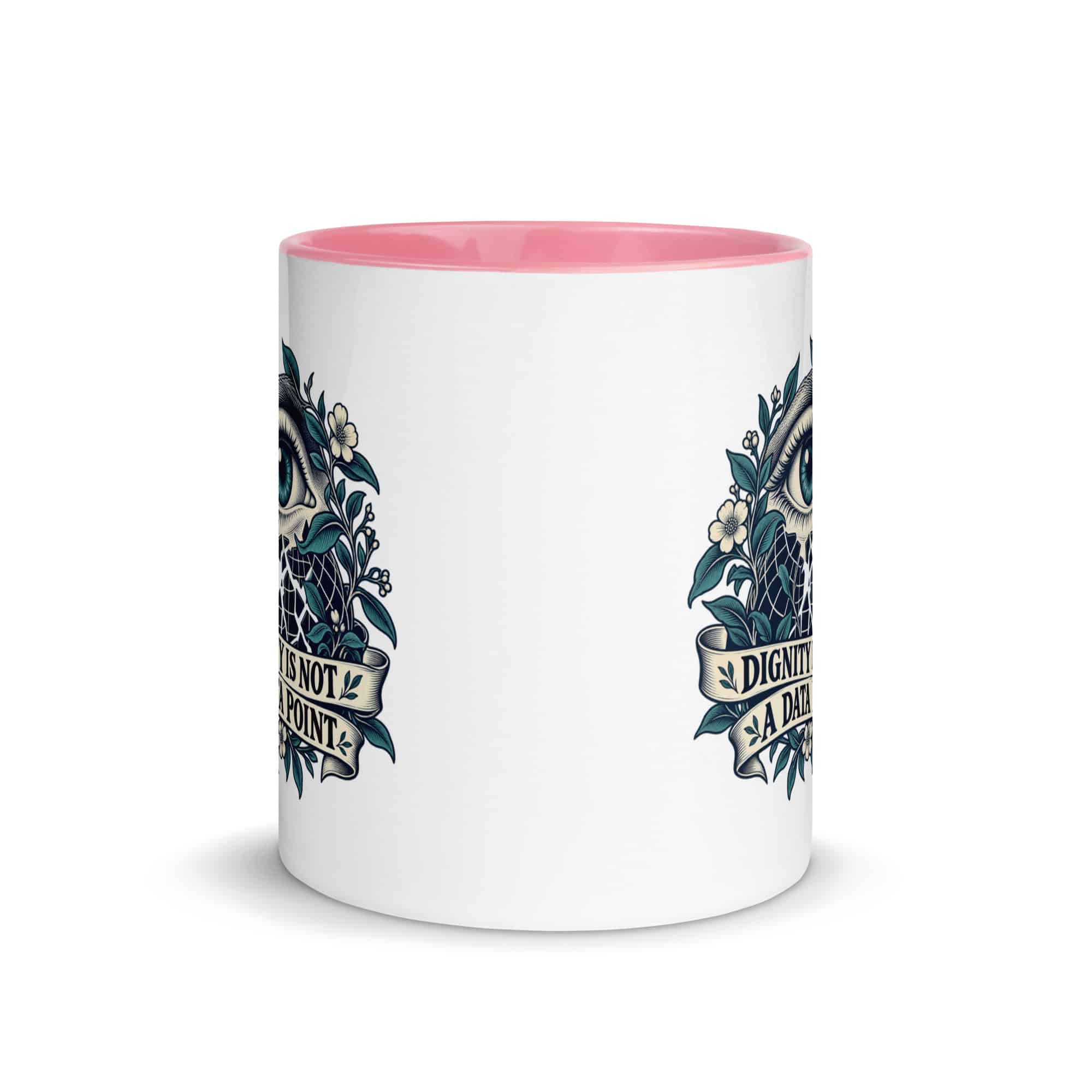 Color Inside Coffee Mug: Dignity is not a data point