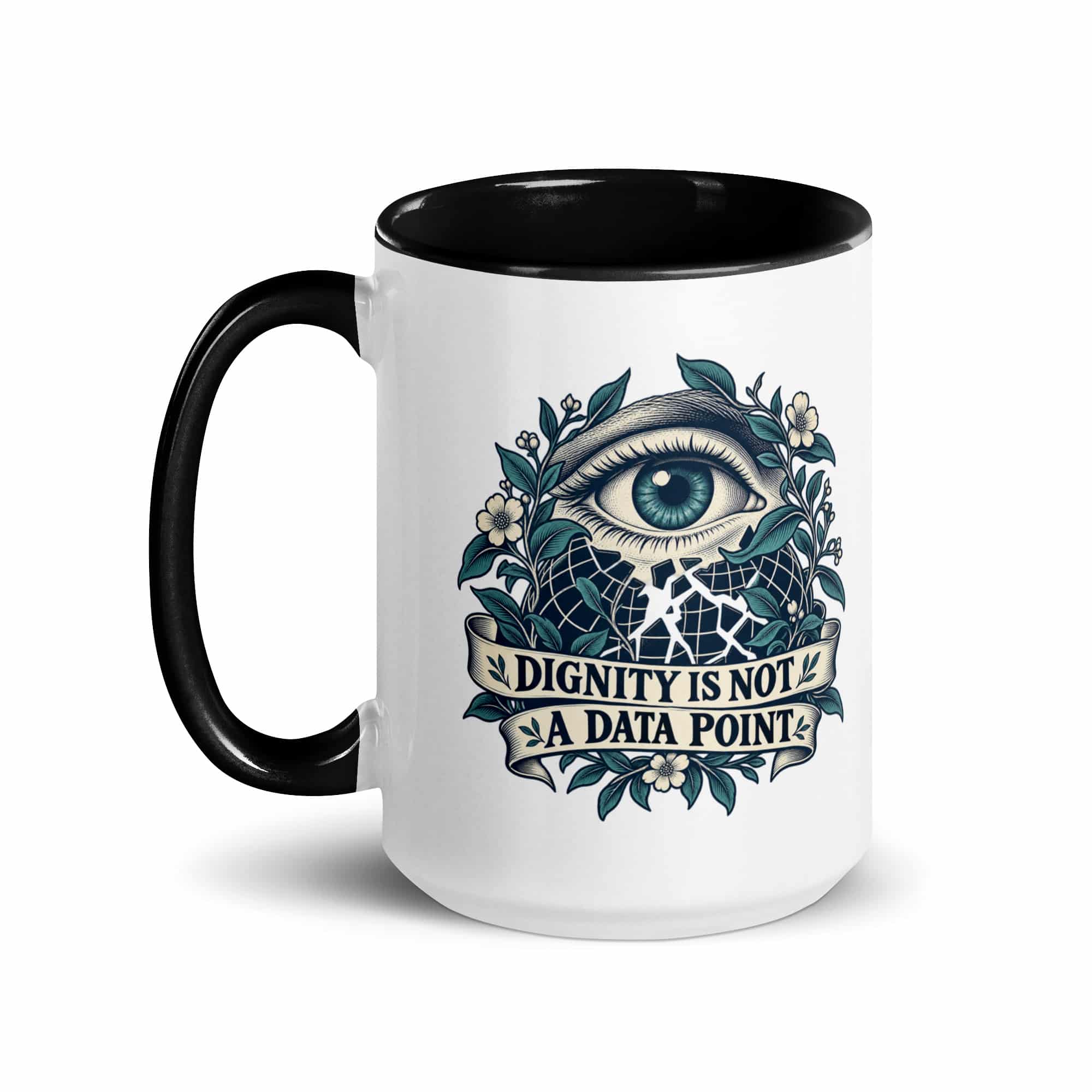 Color Inside Coffee Mug: Dignity is not a data point