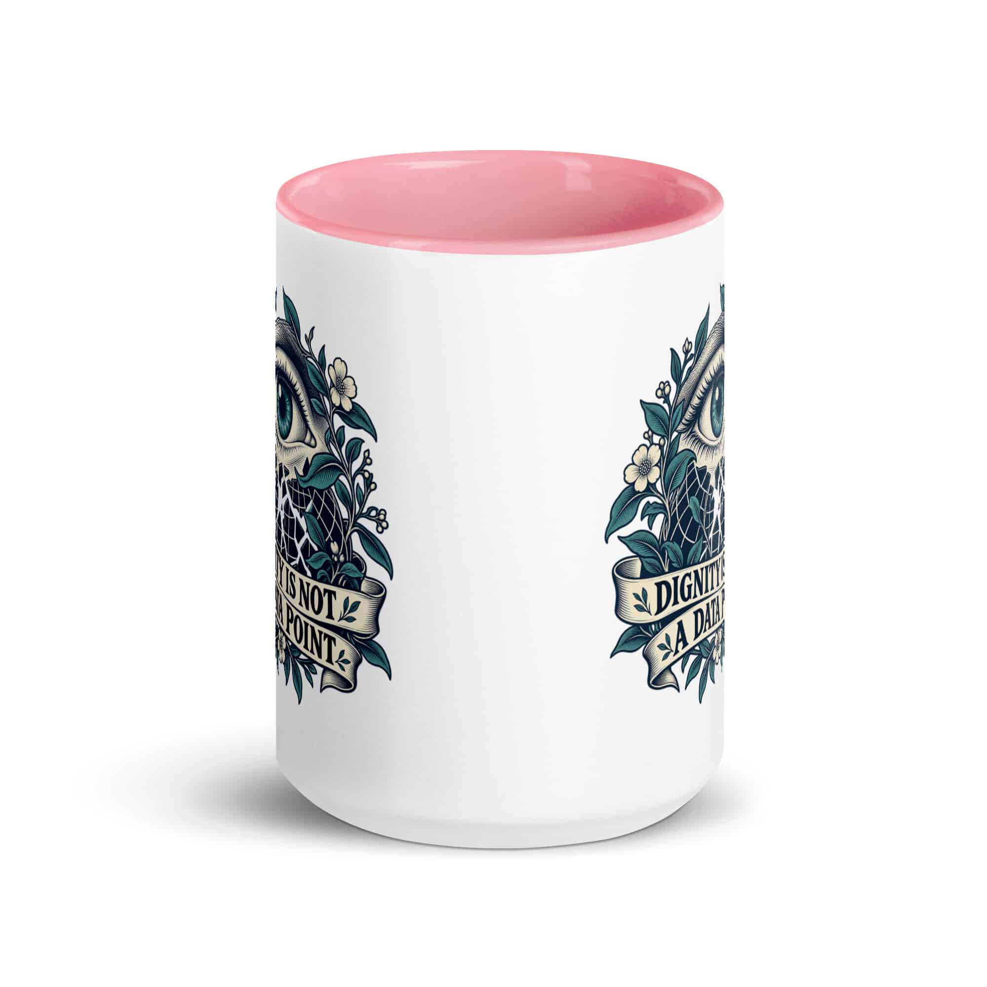 Color Inside Coffee Mug: Dignity is not a data point