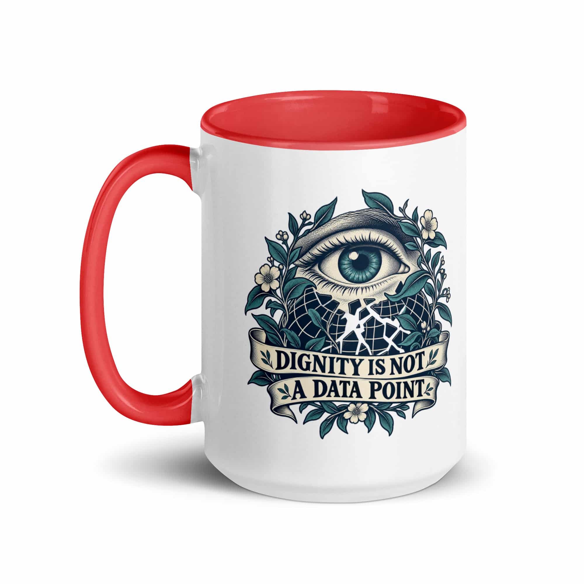 Color Inside Coffee Mug: Dignity is not a data point
