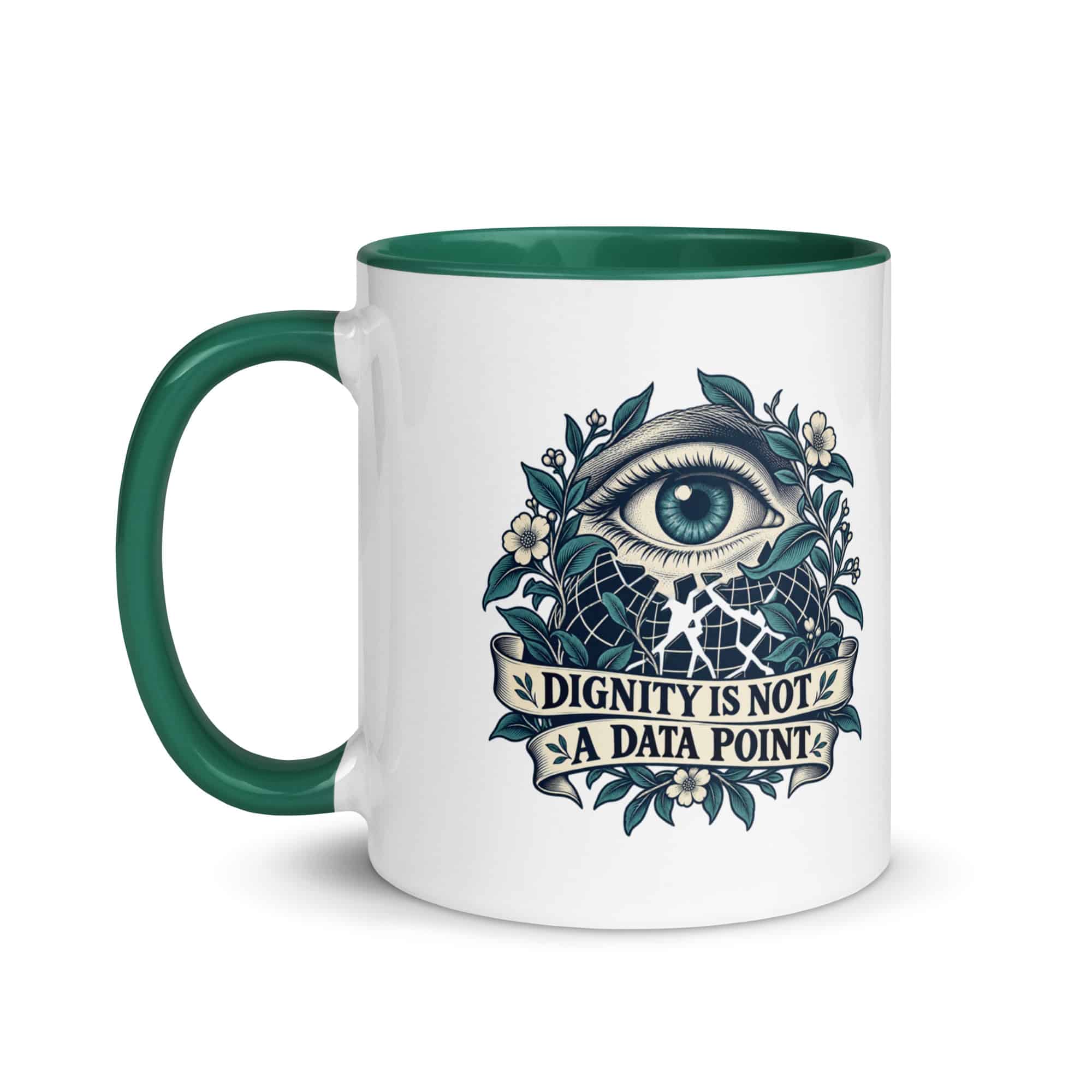 Color Inside Coffee Mug: Dignity is not a data point