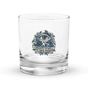 Rocks Glass: Dignity is not a data point - 10.5 oz - Main