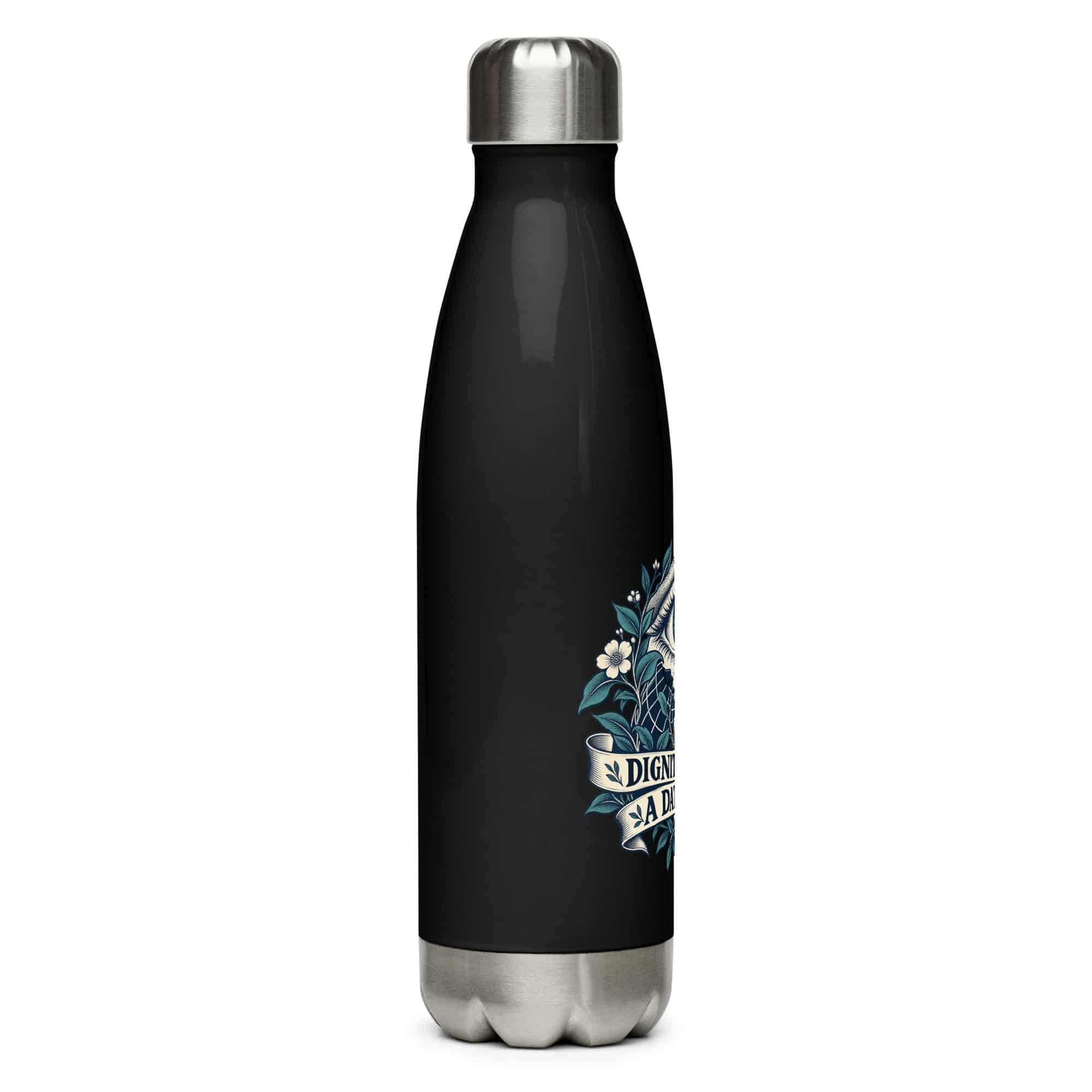 Stainless Steel Water Bottle: Dignity is not a data point