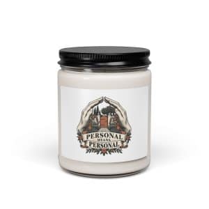 Soy Wax Candle: Personal means personal - 9oz - Main