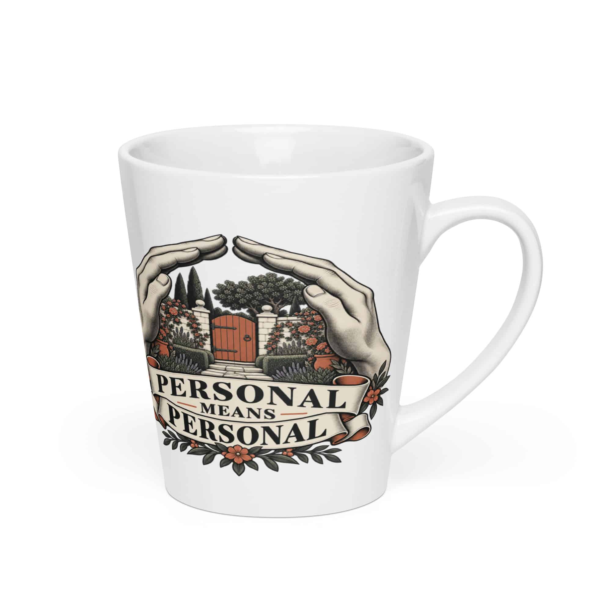 Latte Mug: Personal means personal