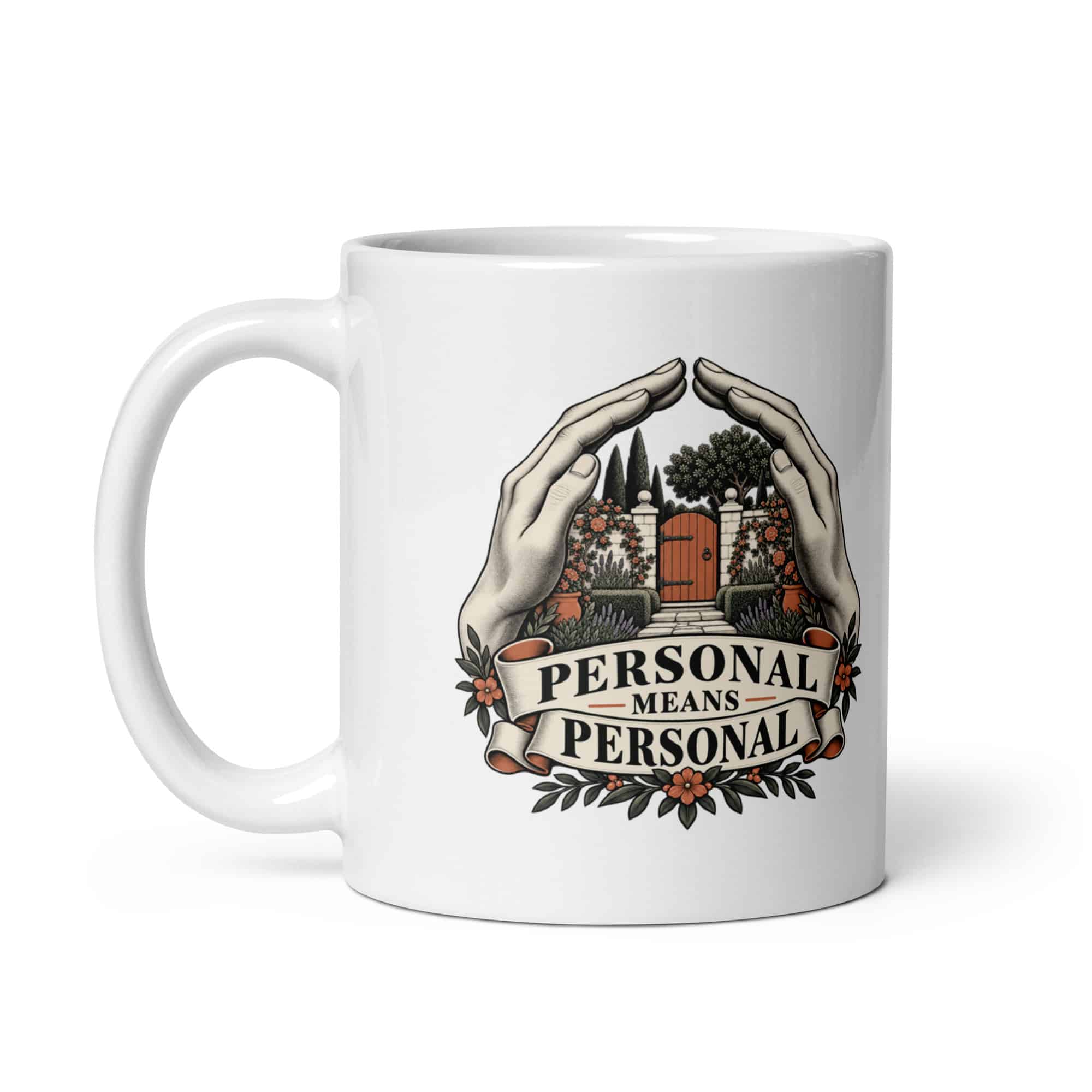 White Ceramic Coffee Mug: Personal means personal