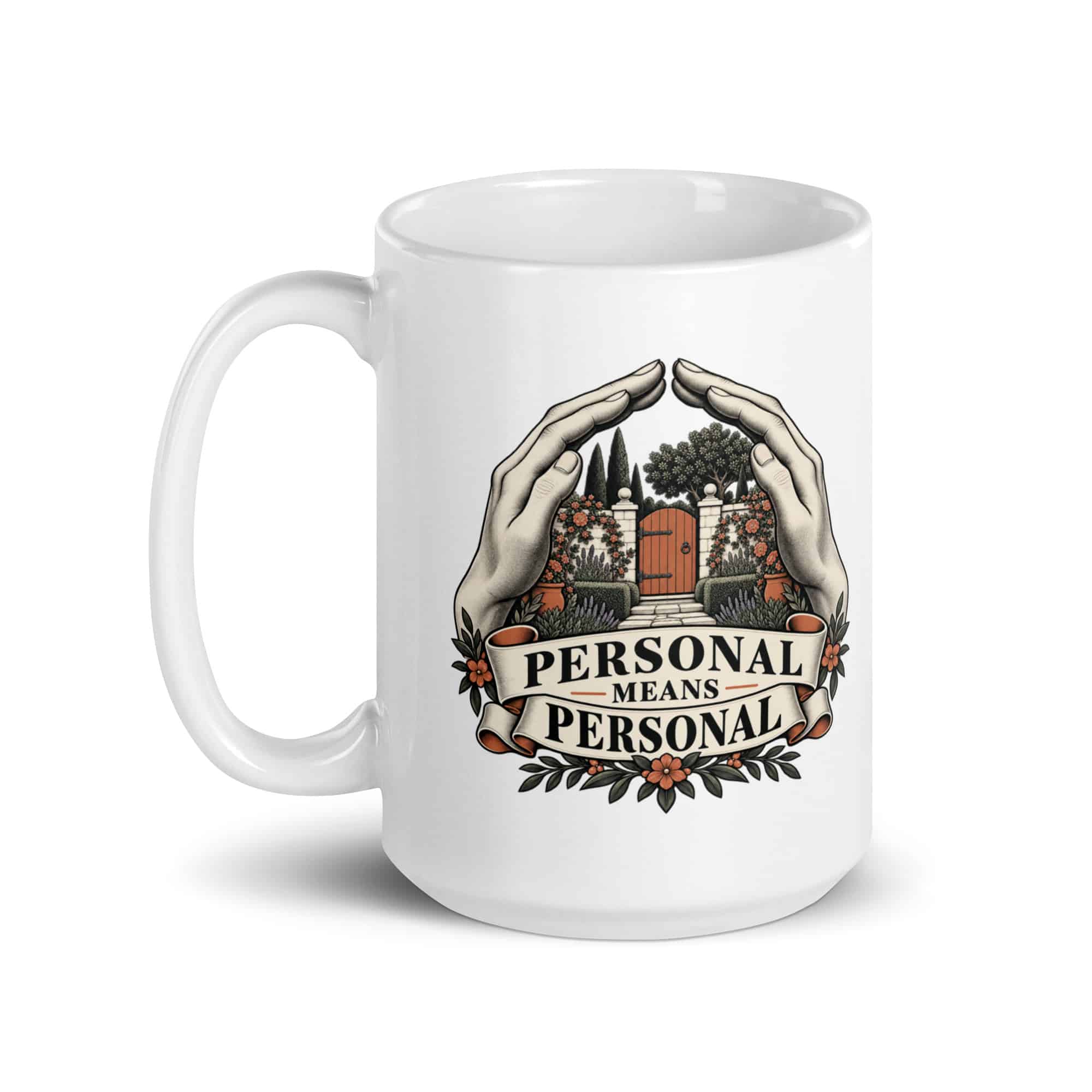 White Ceramic Coffee Mug: Personal means personal