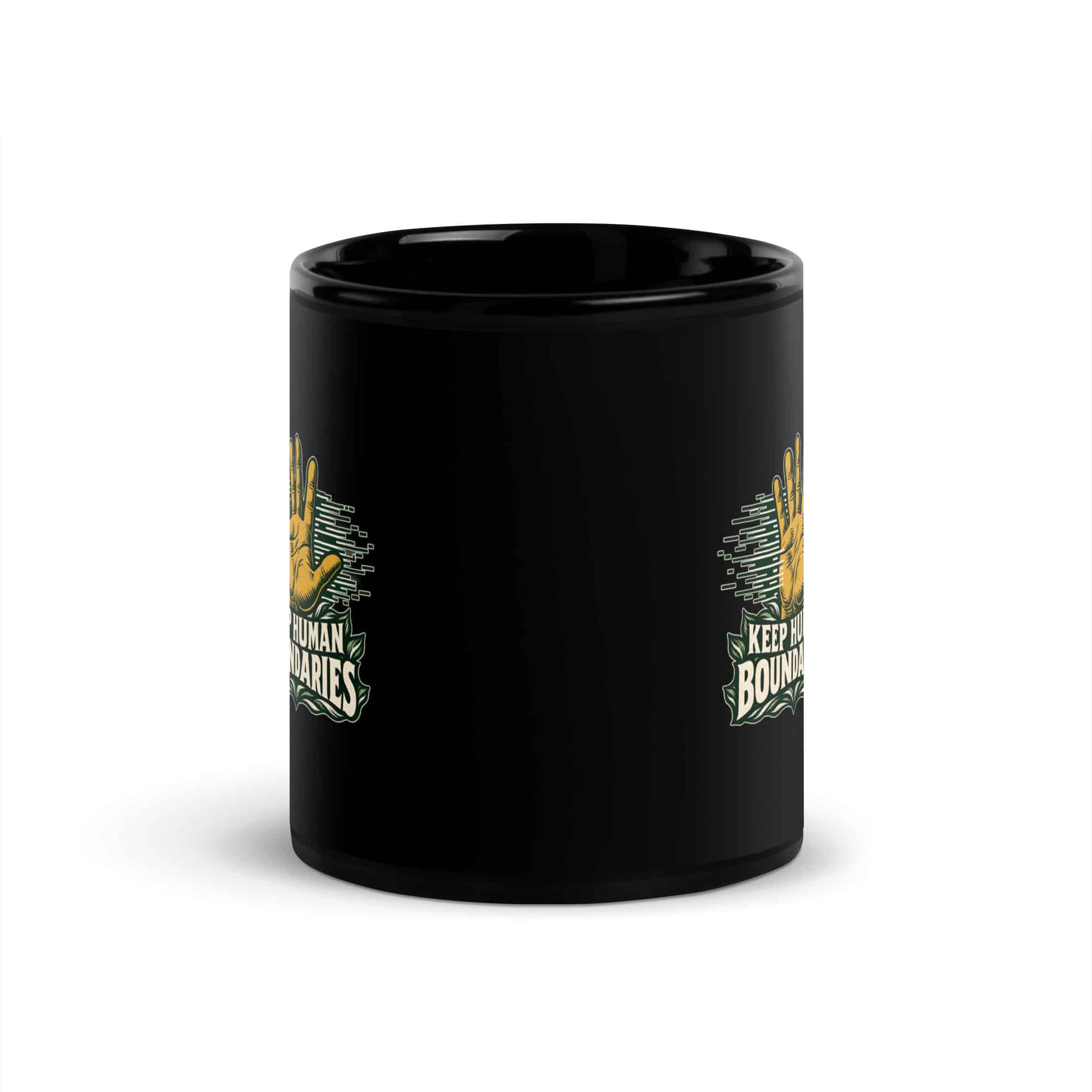 Black Glossy Coffee Mug: Keep human boundaries