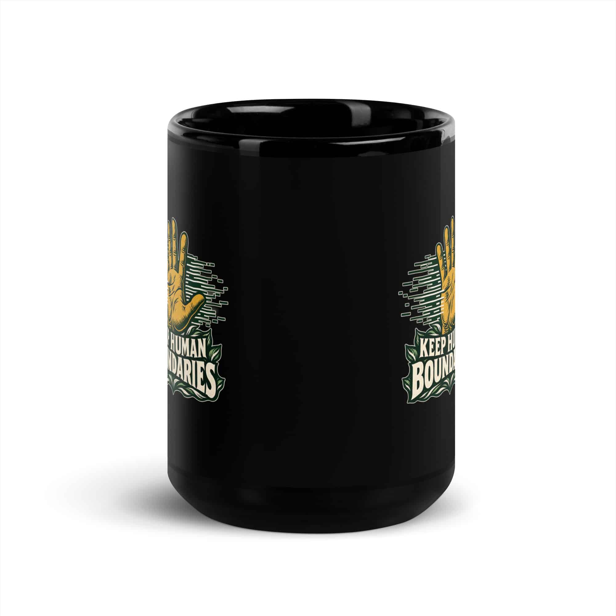 Black Glossy Coffee Mug: Keep human boundaries
