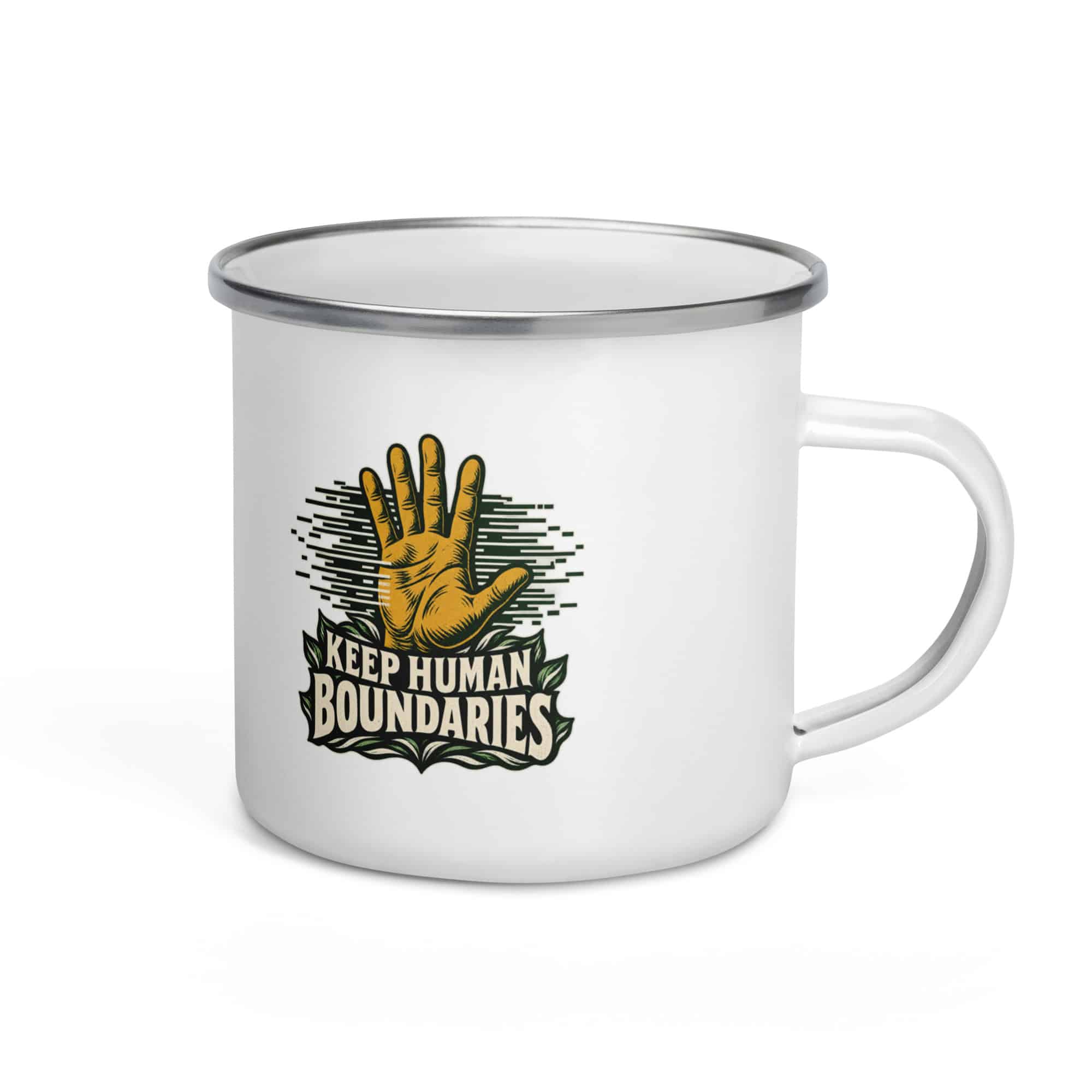 Enamel Camp Mug: Keep human boundaries