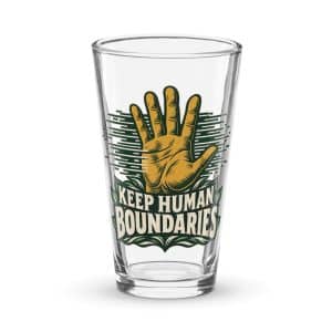 Pint Glass: Keep human boundaries - 16 oz - Main