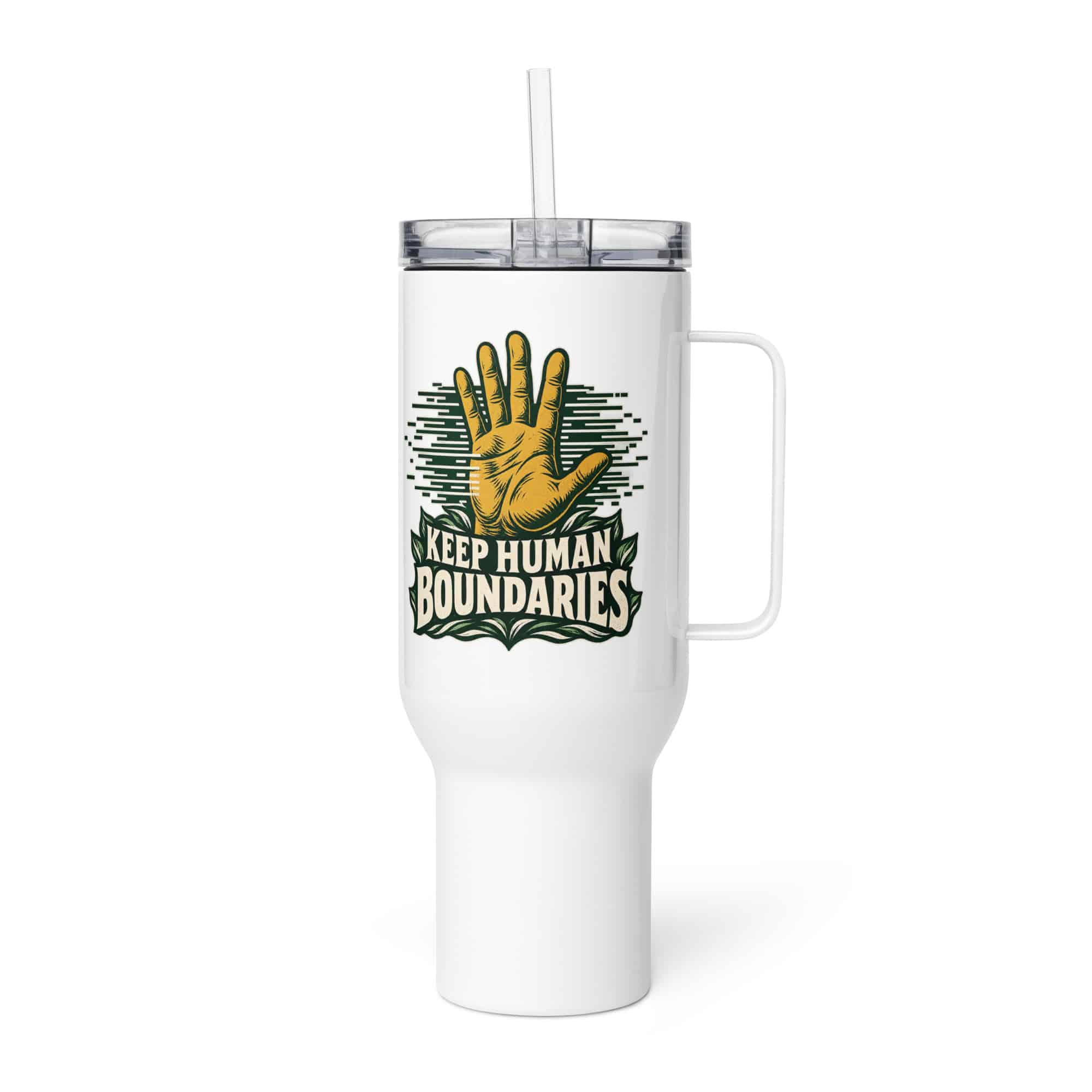 Travel Mug: Keep human boundaries