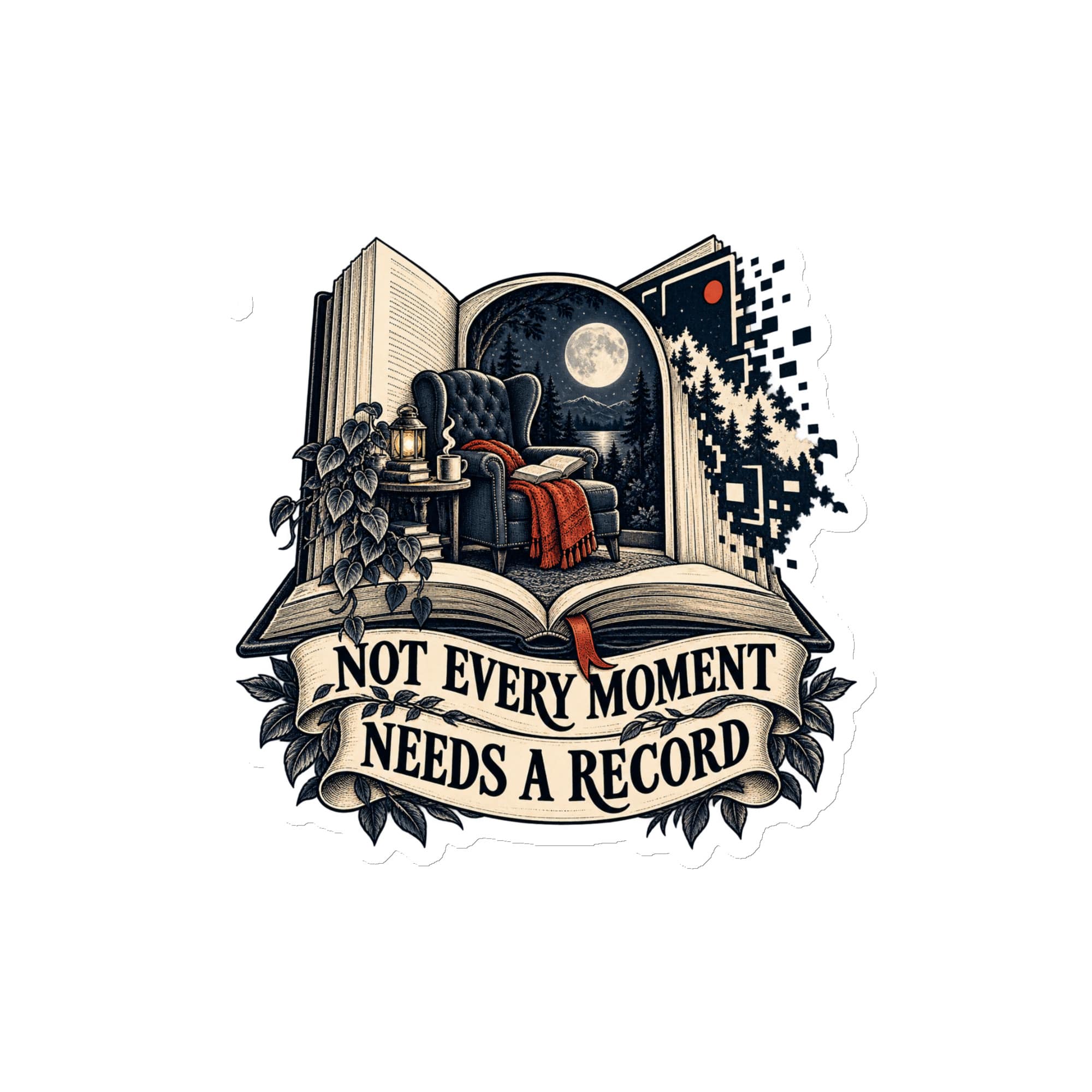 Die-Cut Magnet: Not every moment needs a record