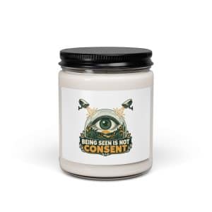 Soy Wax Candle: Being seen is not consent - 9oz - Main