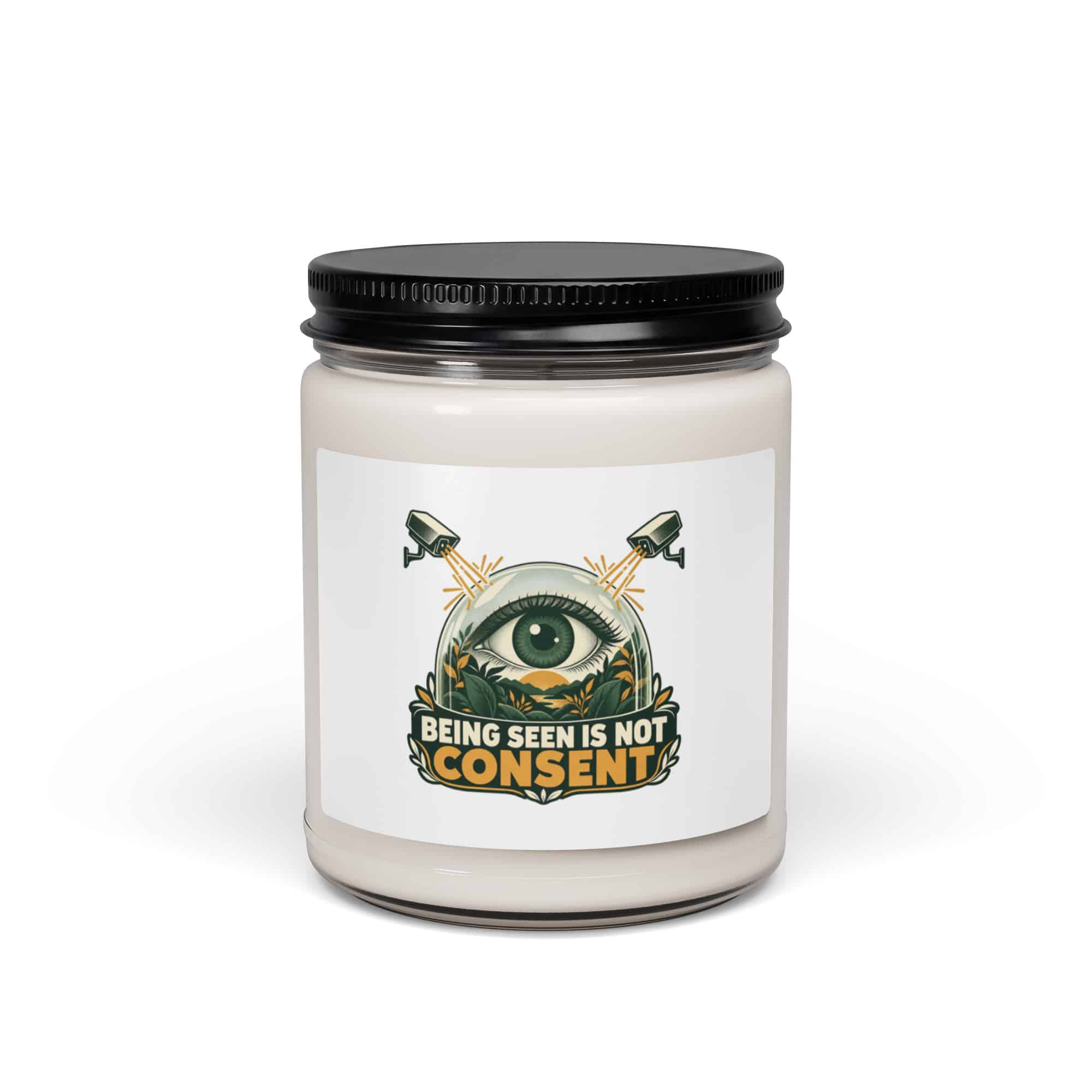 Soy Wax Candle: Being seen is not consent
