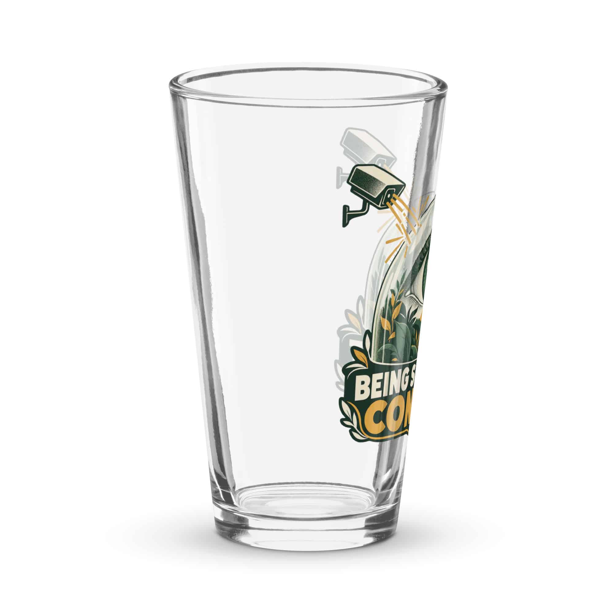 Pint Glass: Being seen is not consent
